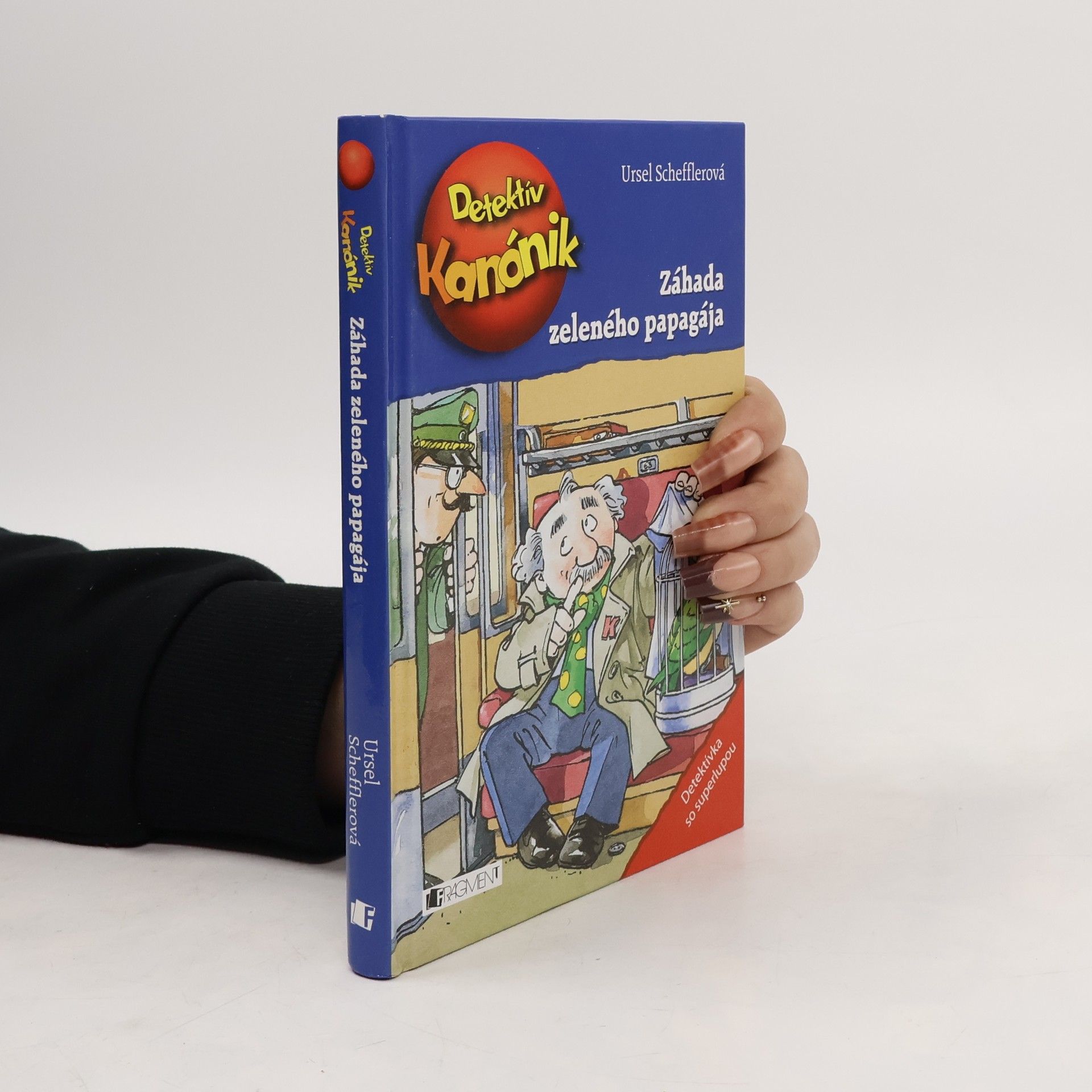 Ursel Scheffler Detektív Kanónik: Záhada zeleného papagája