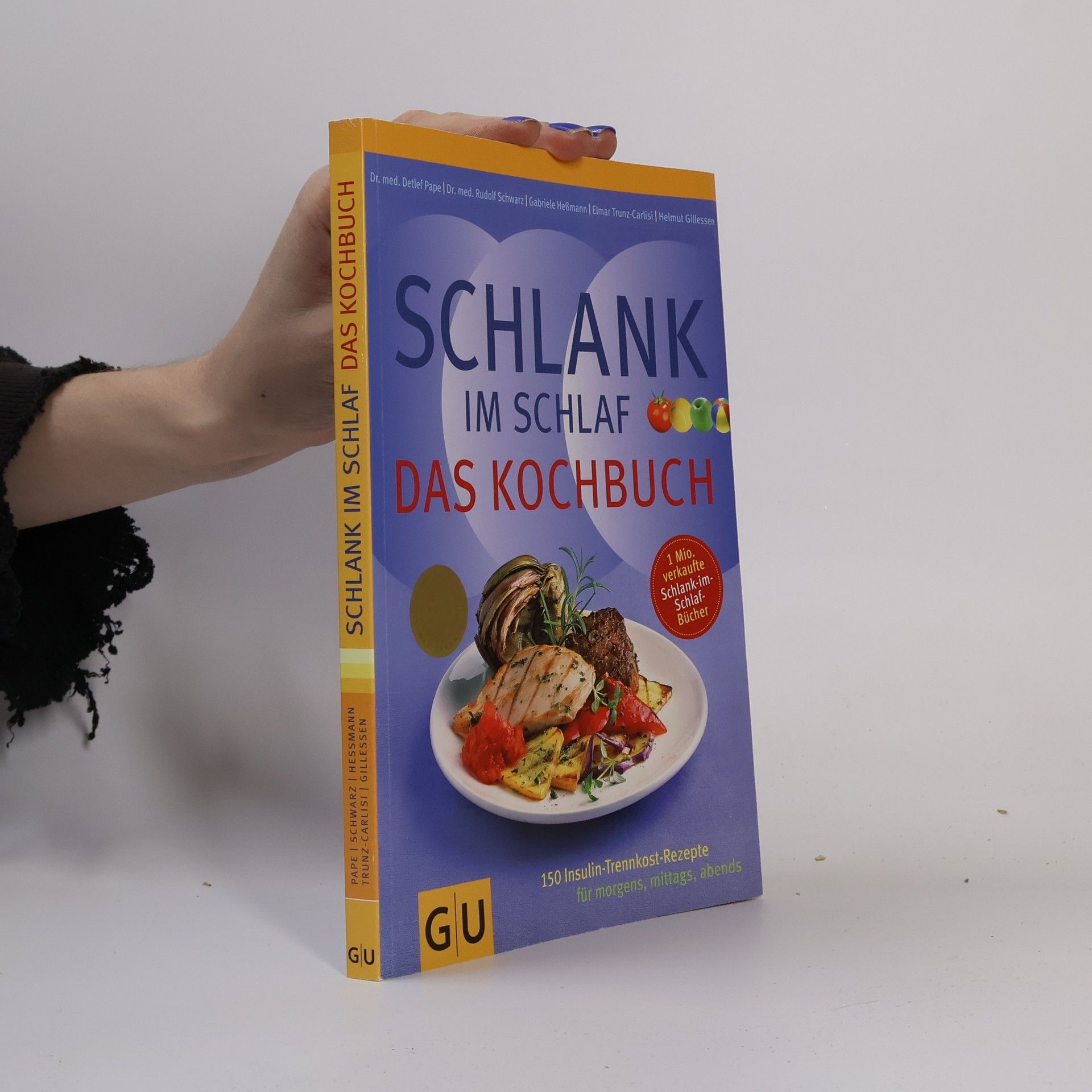 Detlef Pape Schlank-im-Schlaf. Das Kochbuch