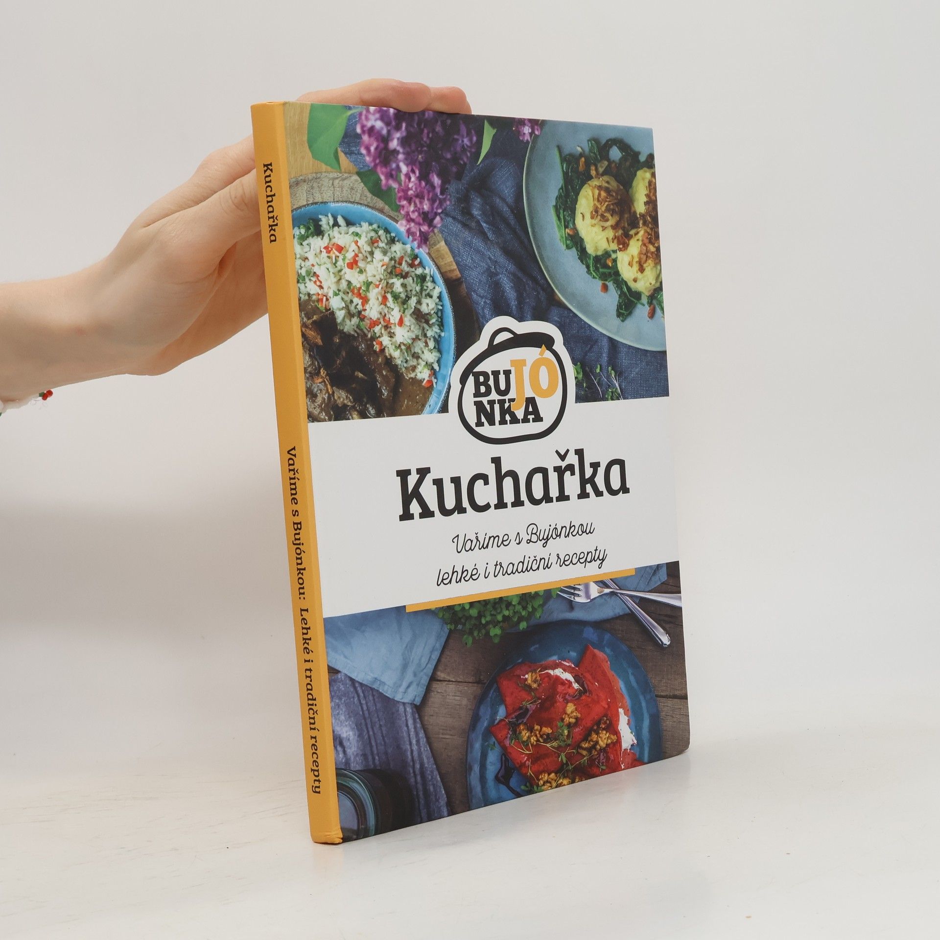Viktorie Hrazdílková Kuchařka Bujónka. Vaříme s Bujónkou lehké i tradiční recepty.