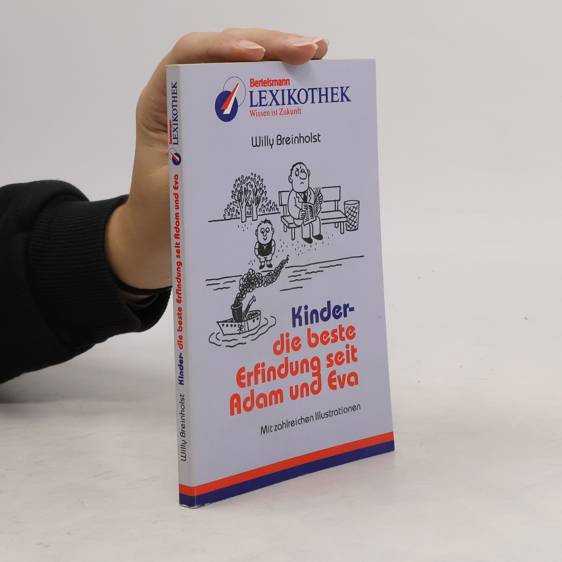 Willy Breinholst Kinder die beste Erfinfung seit Adam und Eva