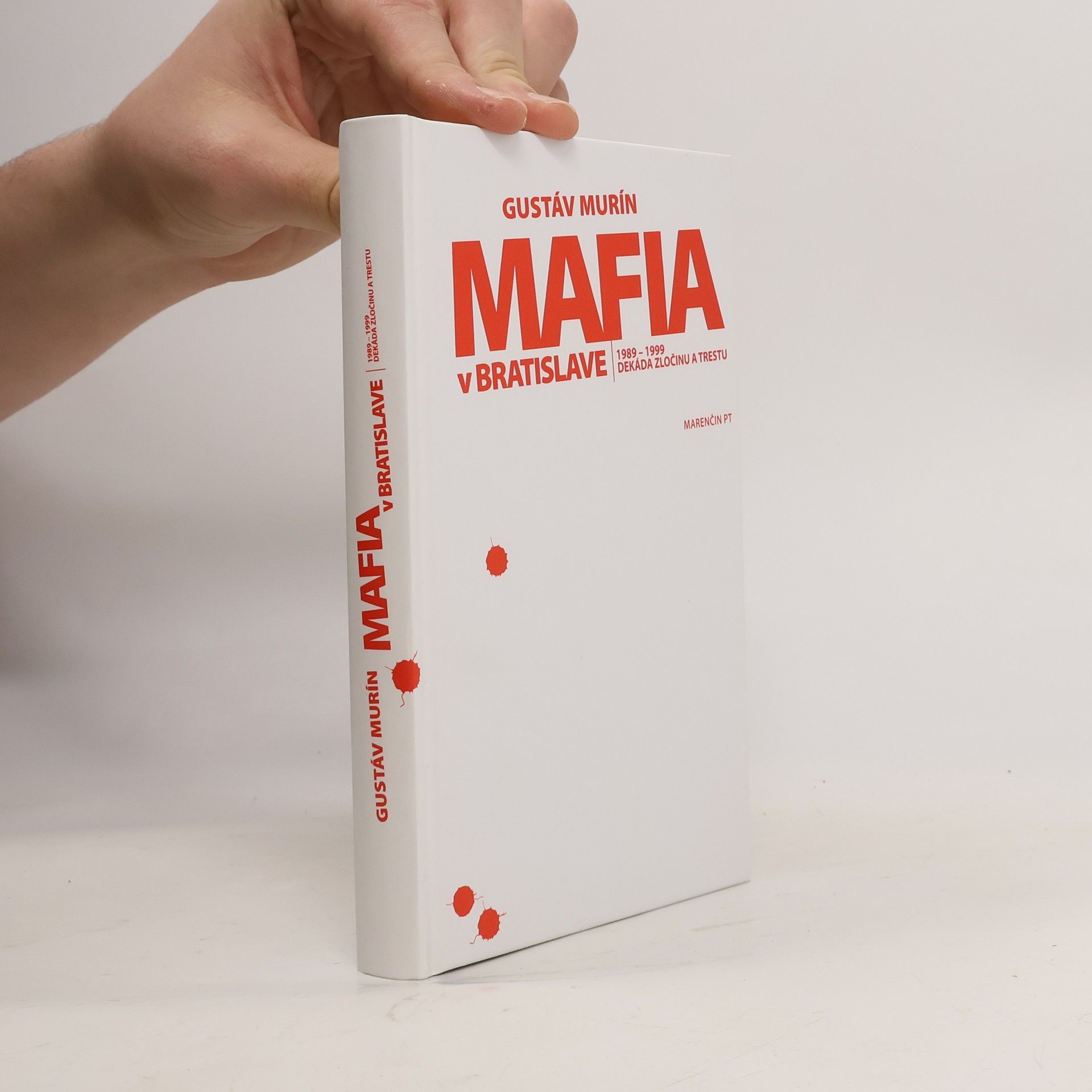 Gustáv Murín Mafia v Bratislave