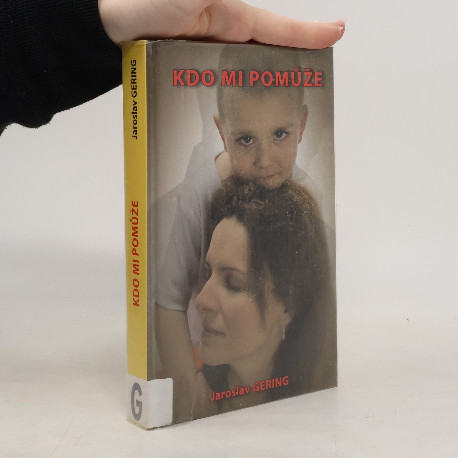 Jaroslav Gering Kdo mi pomůže