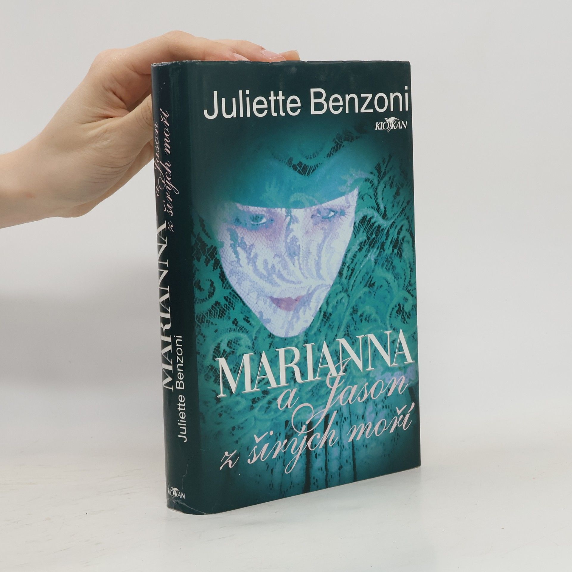 Juliette Benzoni Marianna a Jason z širých moří