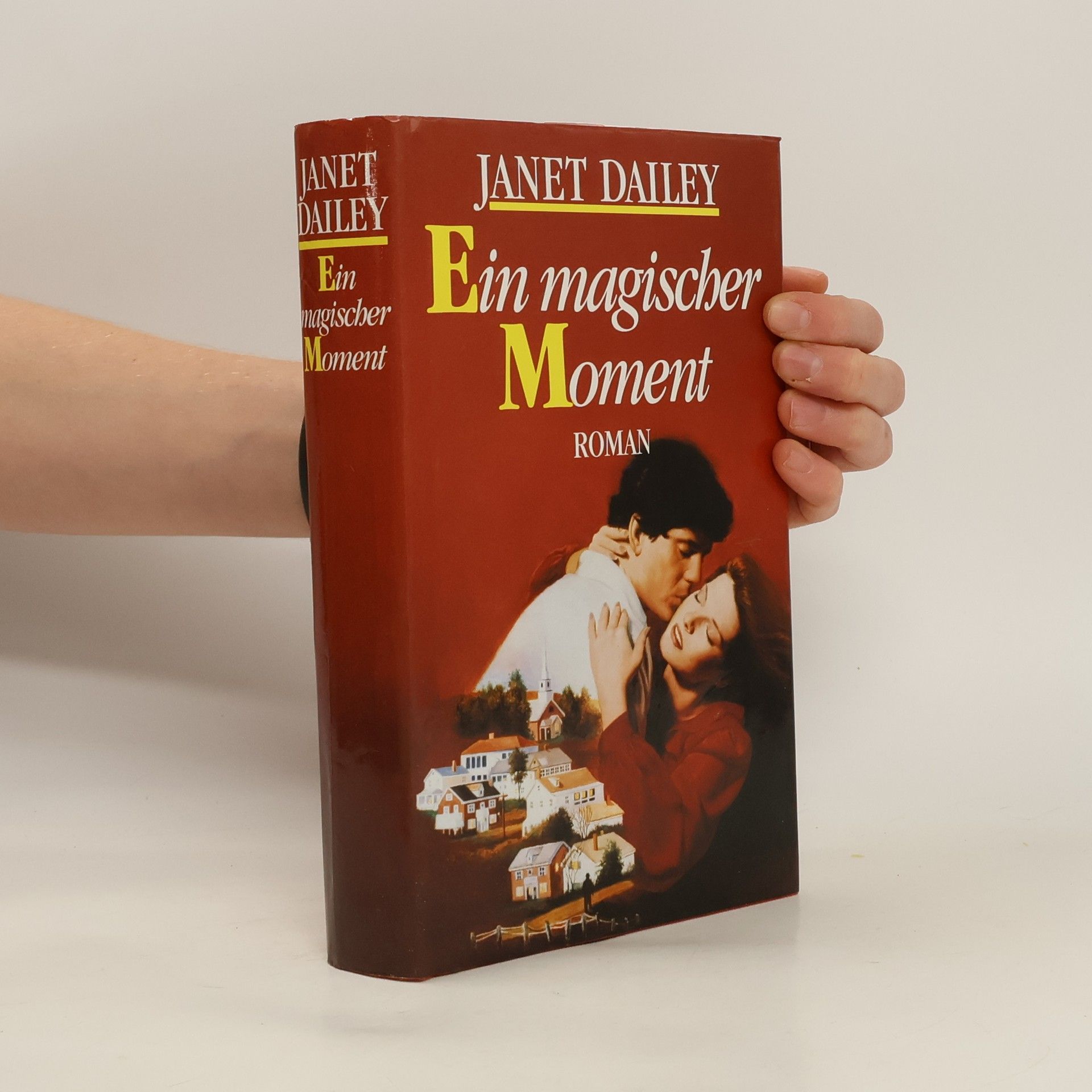 Janet Dailey Ein magischer Moment