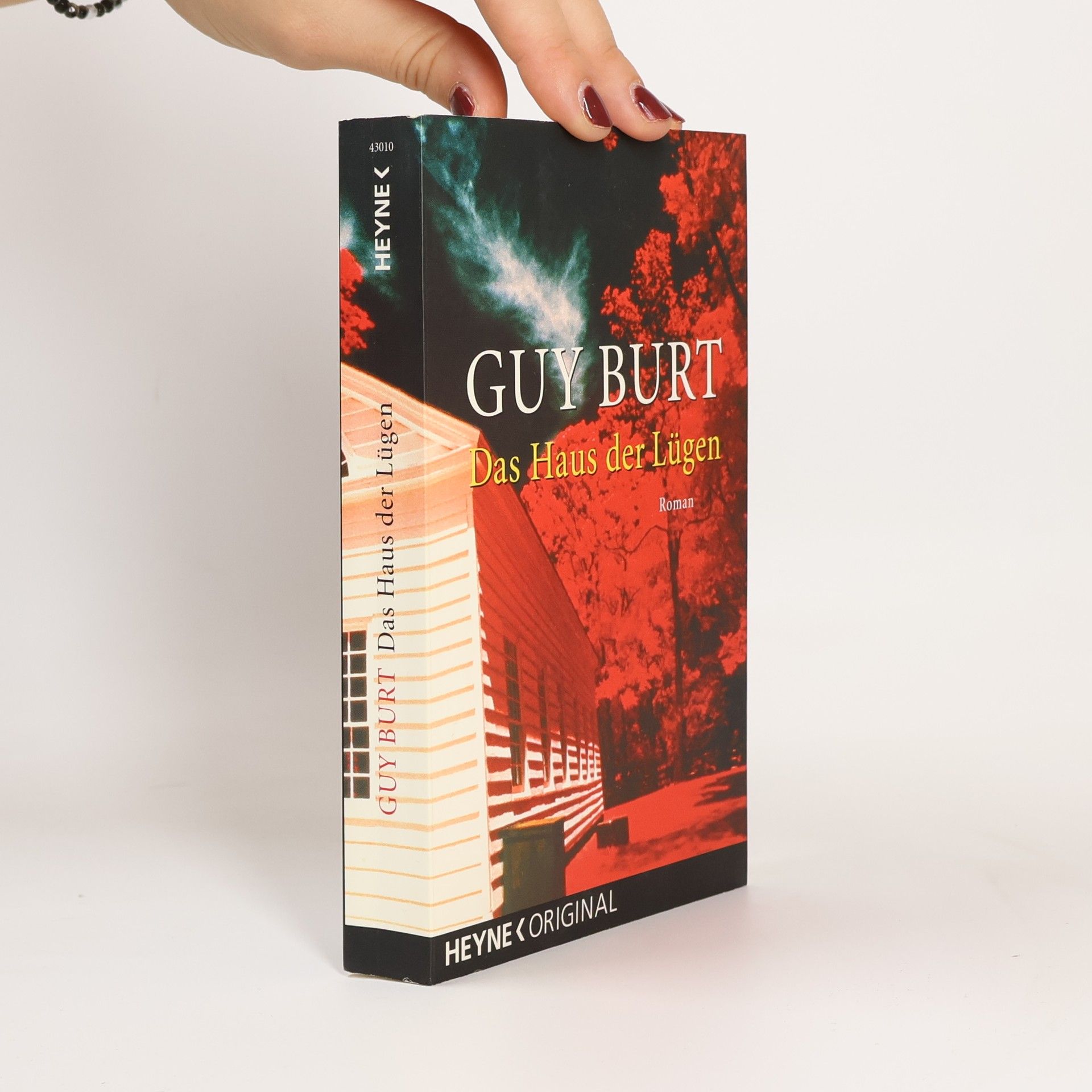 Guy Burt Das Haus der Lügen