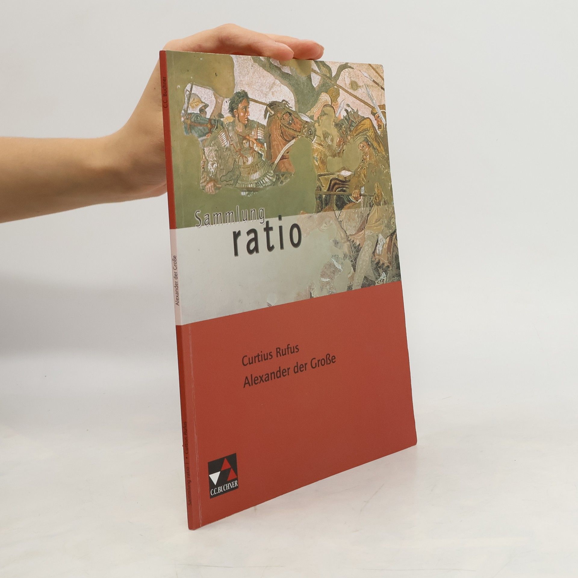 Quintus Curtius Rufus Alexander der Große