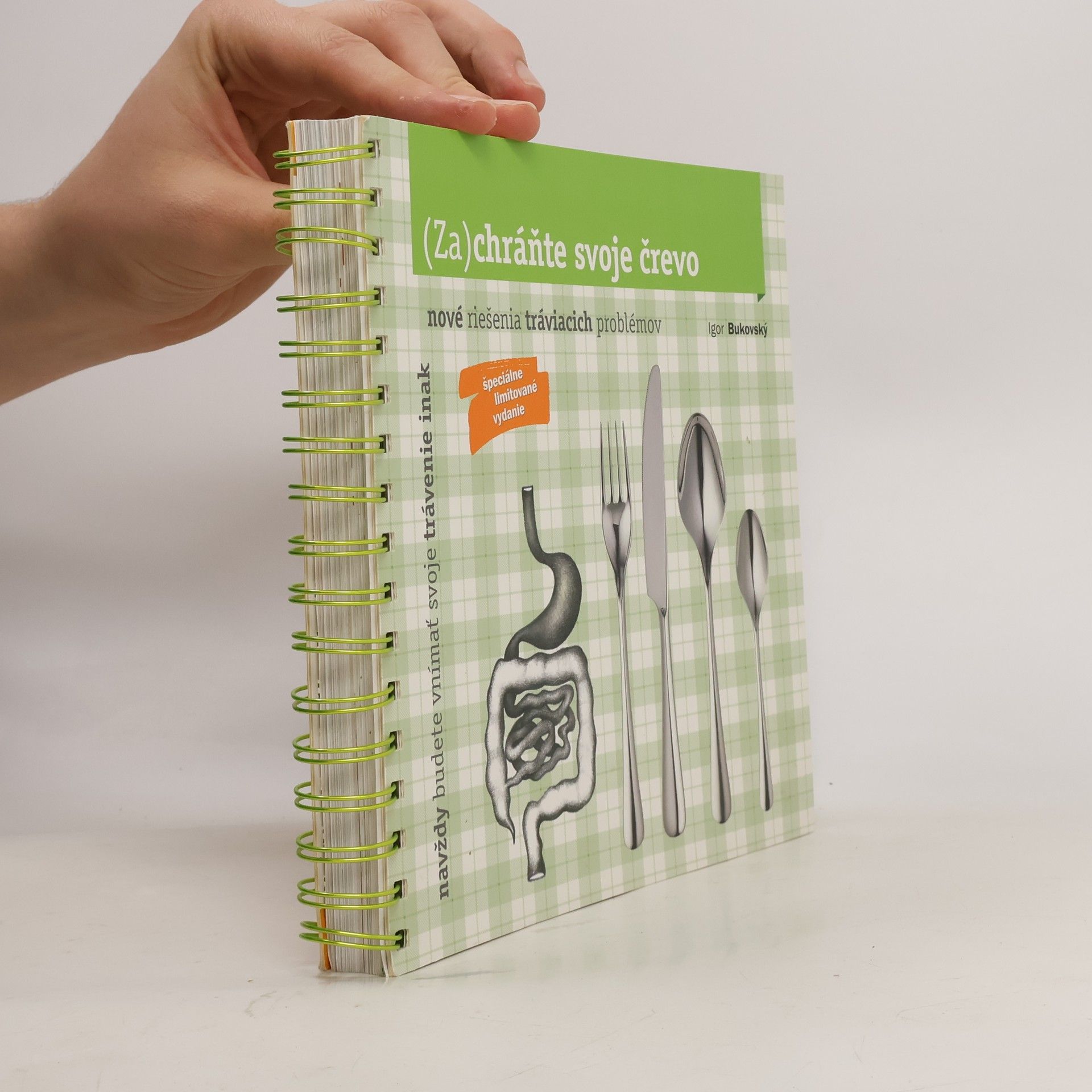 Igor Bukovský (Za)chráňte svoje črevo / Protiprdkavá kuchárska kniha