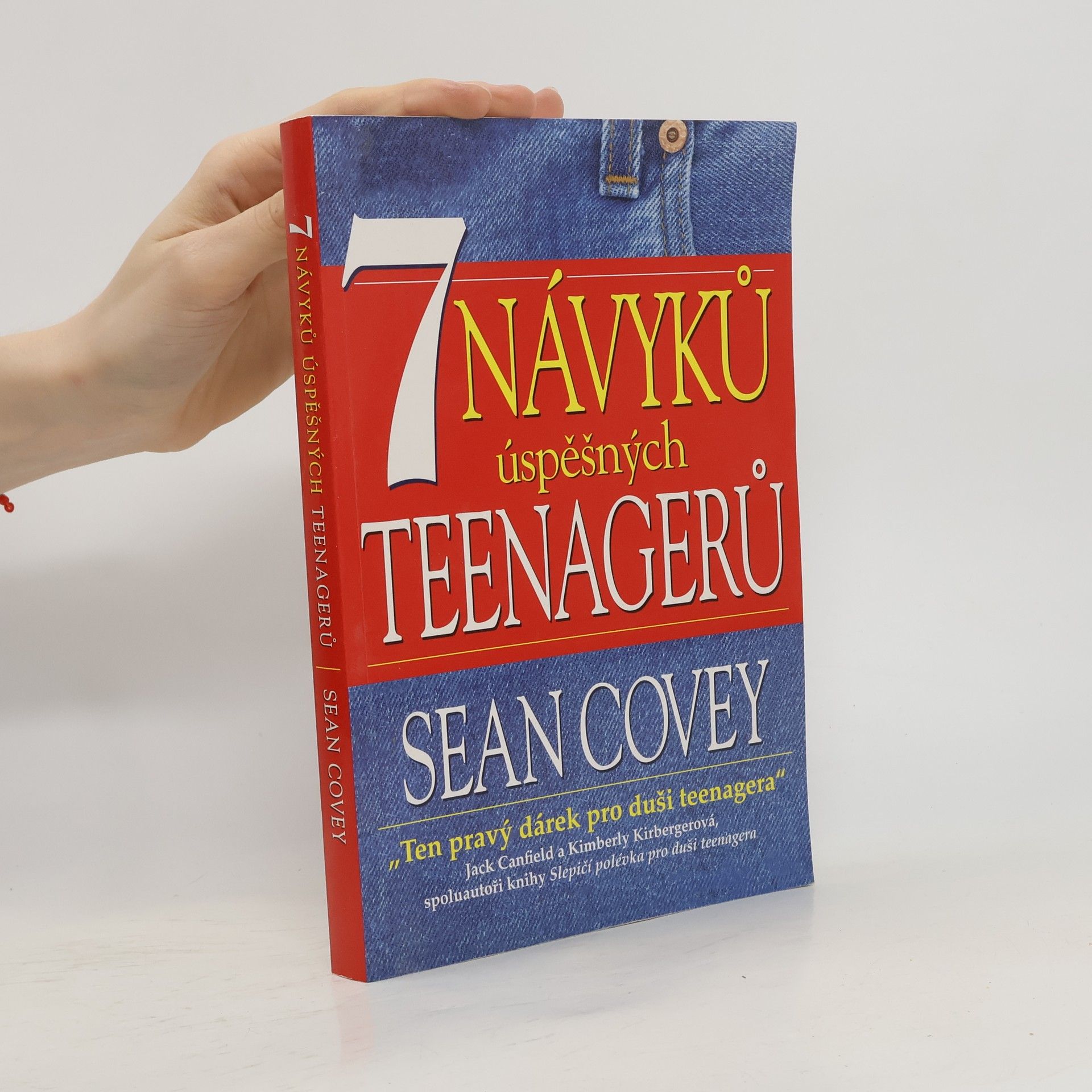 Sean Covey 7 návyků úspěšných teenagerů