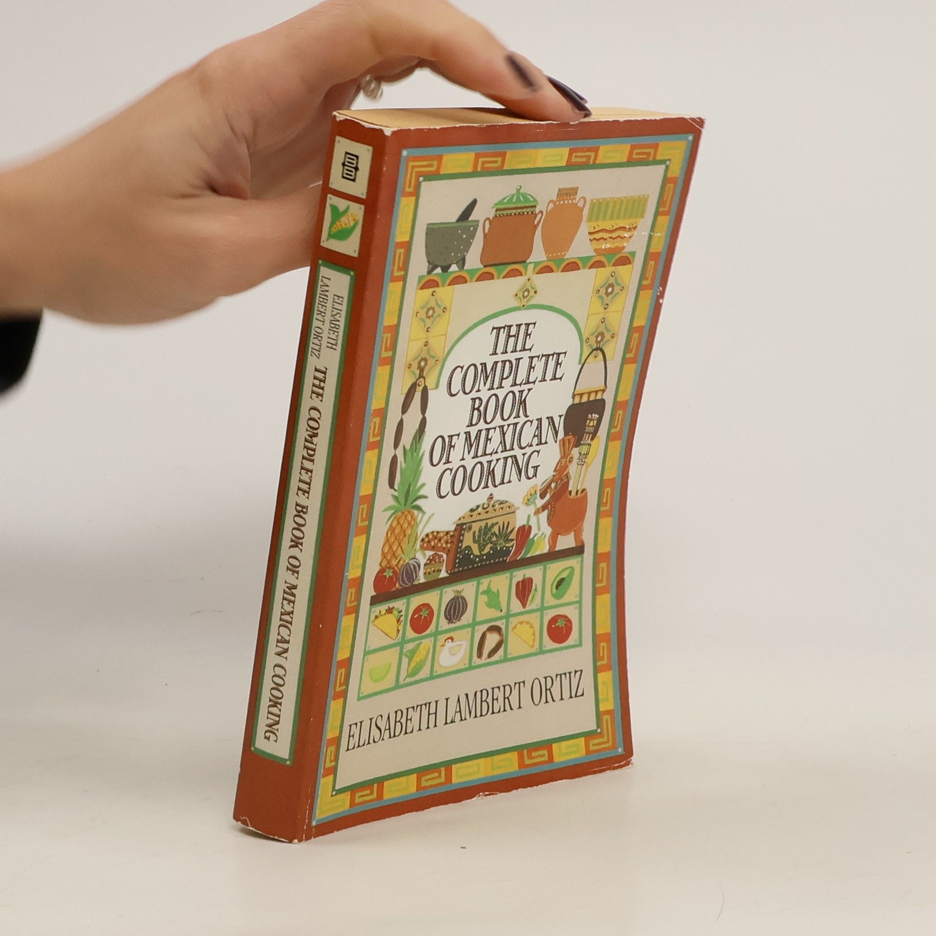 Elisabeth Ortiz Complete Book of Mexican Cooking