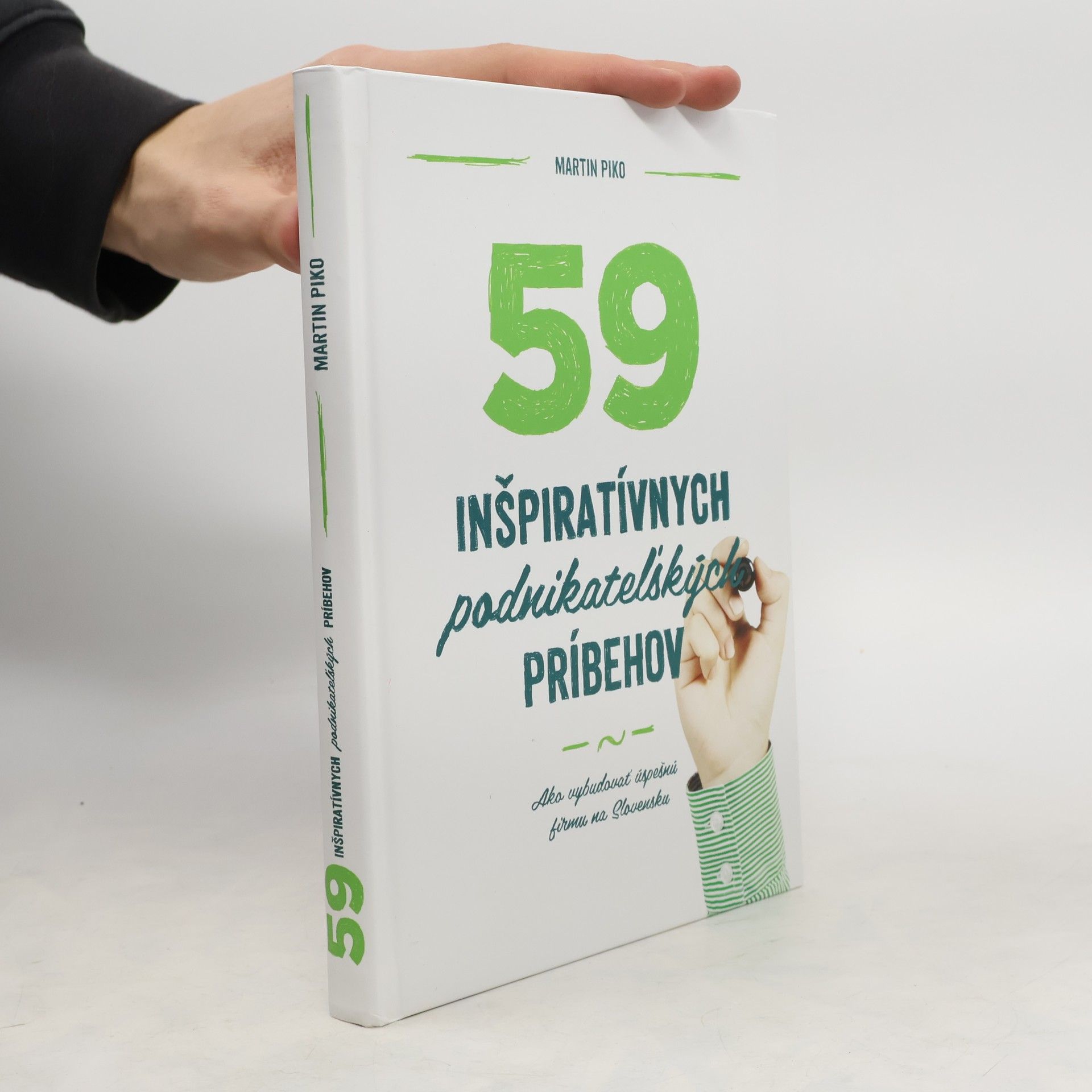 Martin Piko 59 inšpirativnych podnikatel'ských príbehov