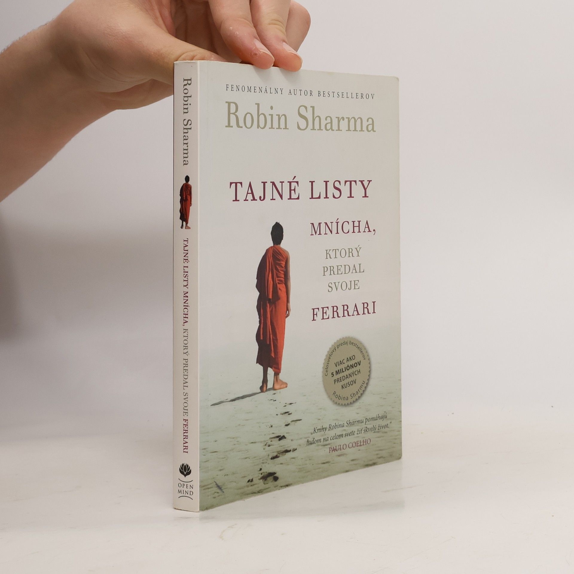 Robin Sharma Tajné listy mnícha, ktorý predal svoje ferrari