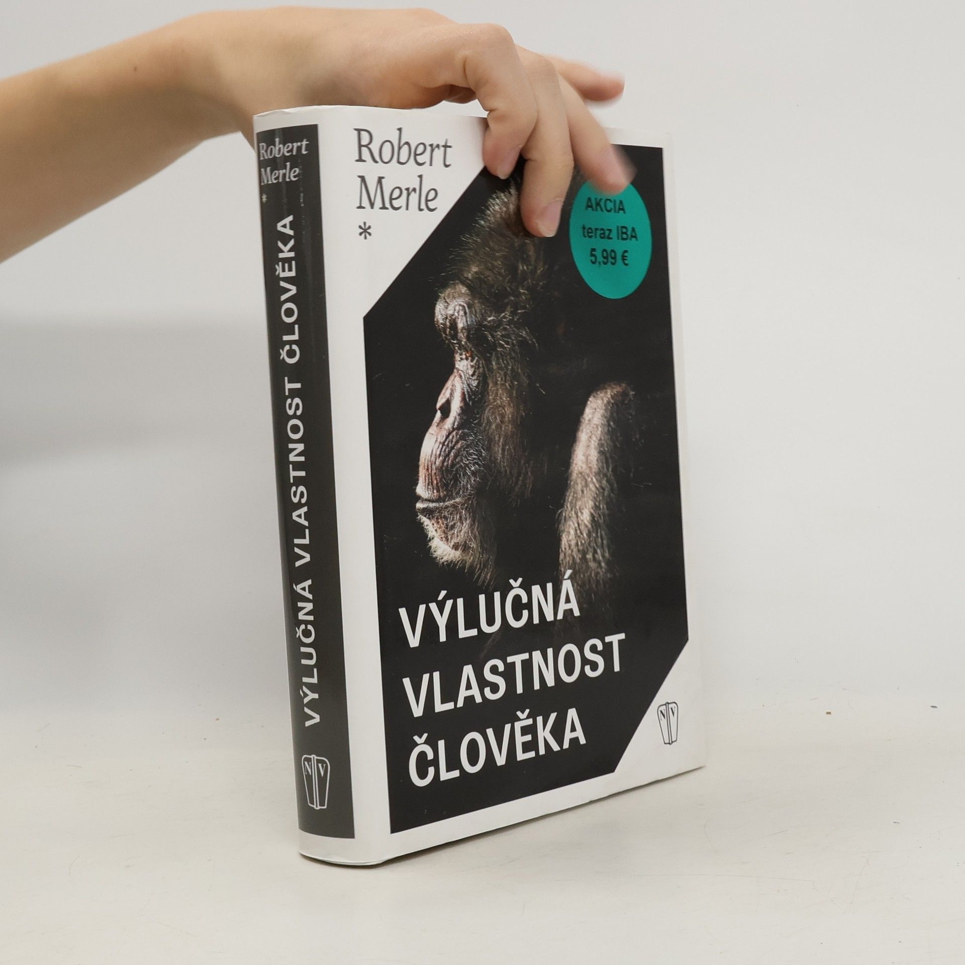 Robert Merle Výlučná vlastnost člověka