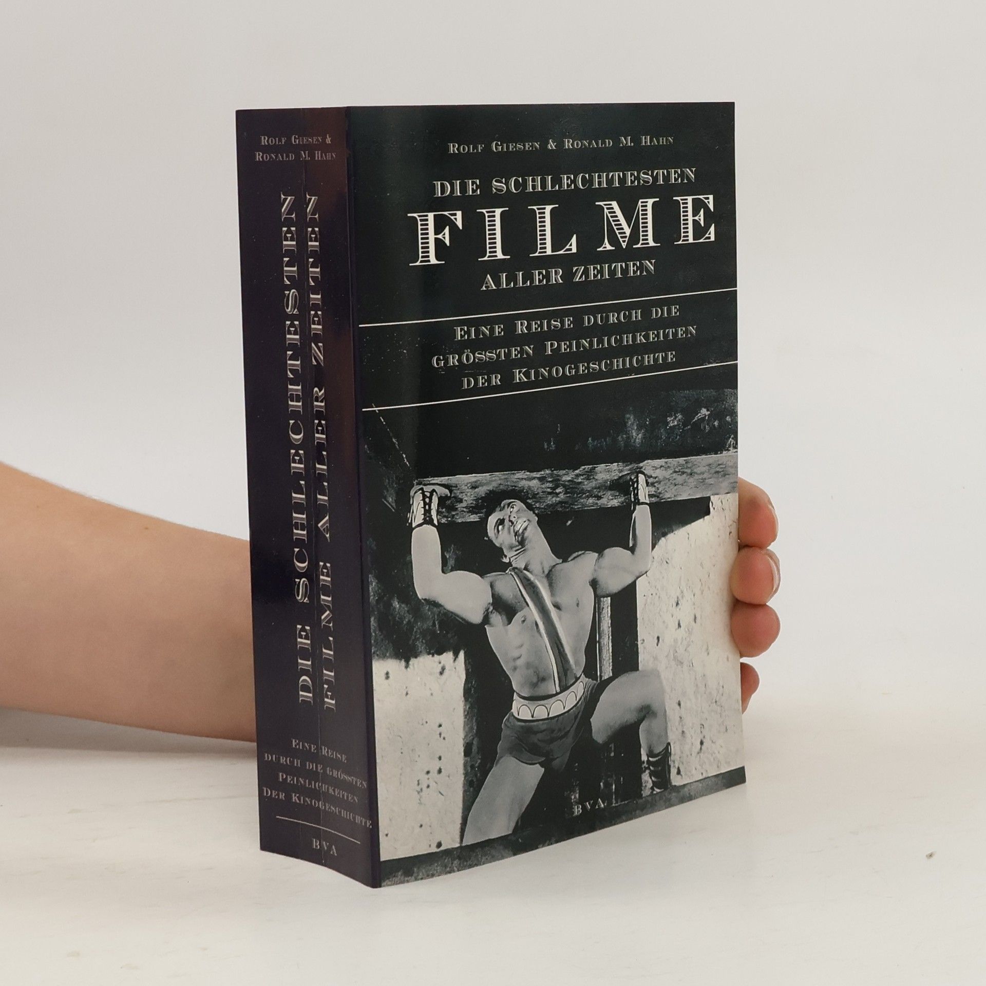 Rolf Giesen Die schlechtesten Filme aller Zeiten