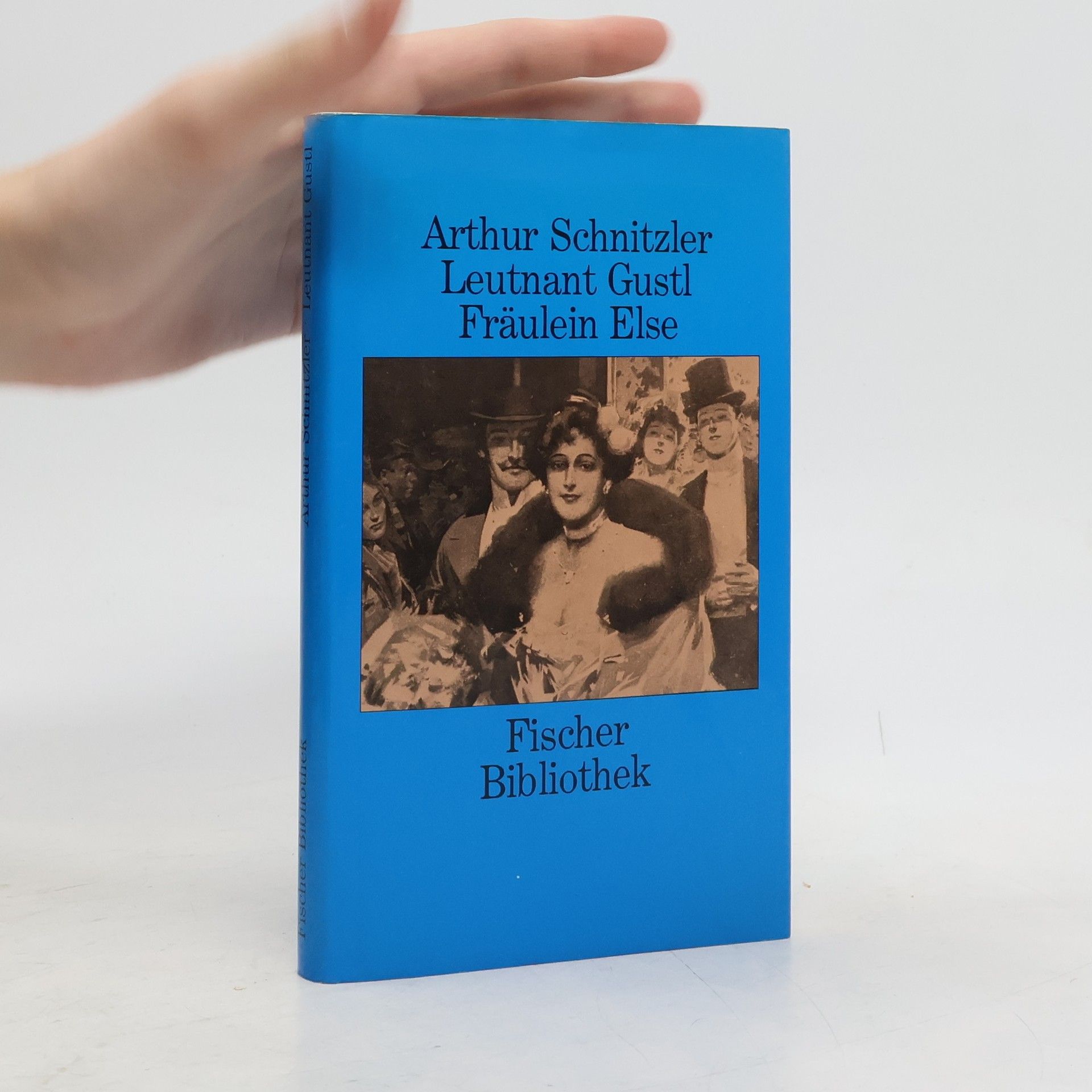 Arthur Schnitzler Leutnant Gustl, Fräulein Else