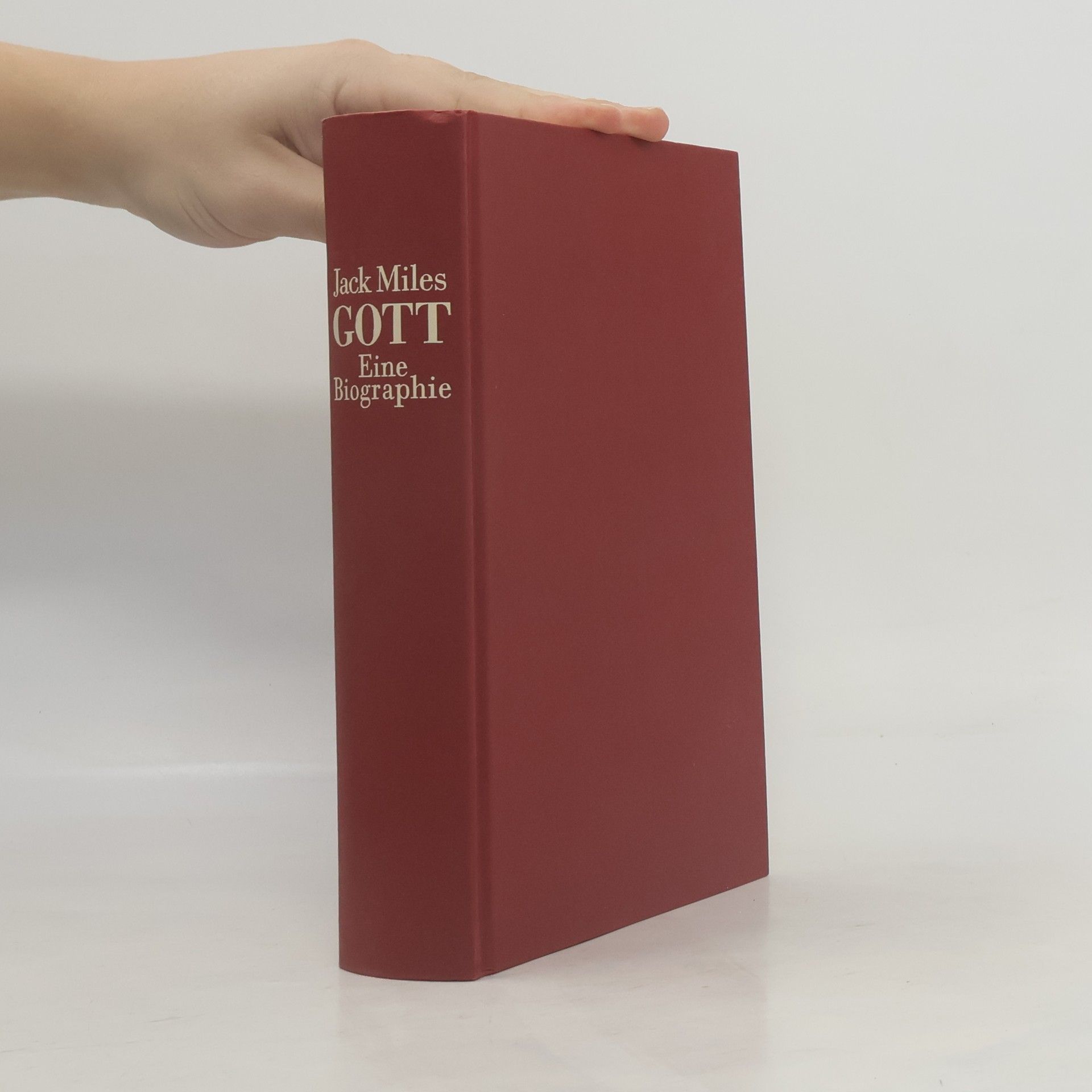 Gott. Eine Biographie