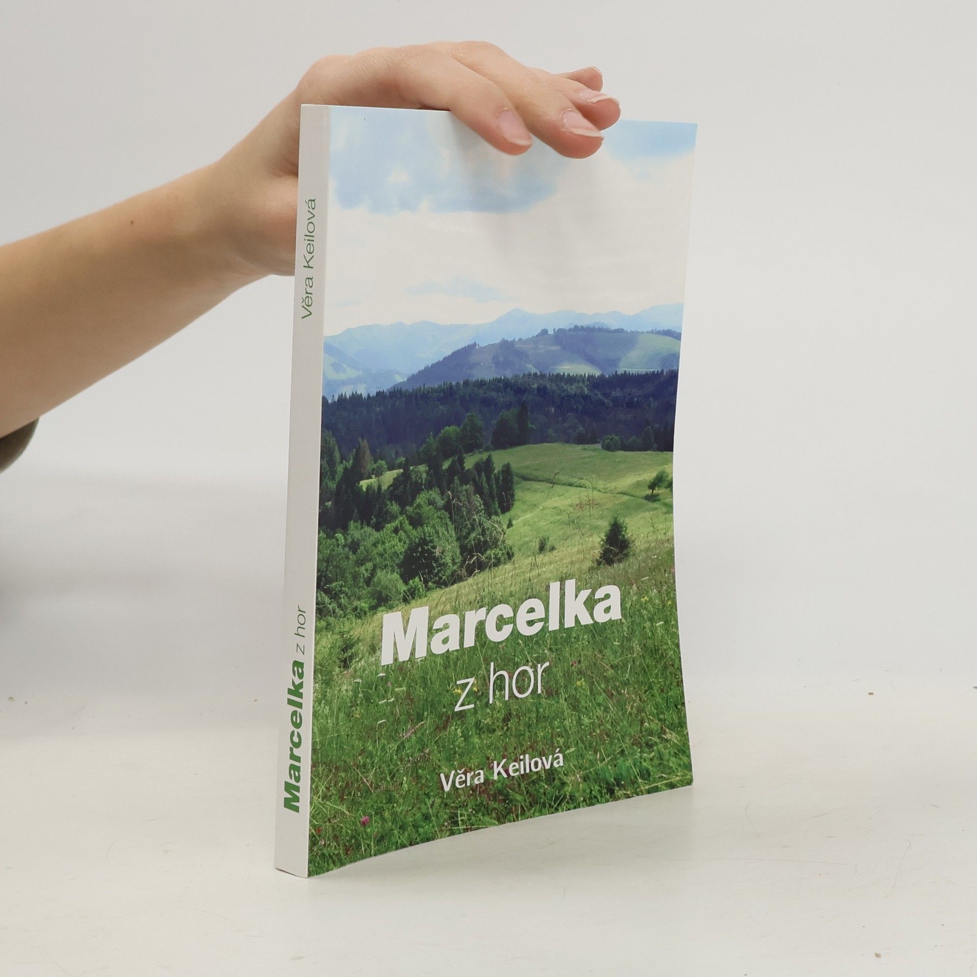 Věra Keilová Marcelka z hor