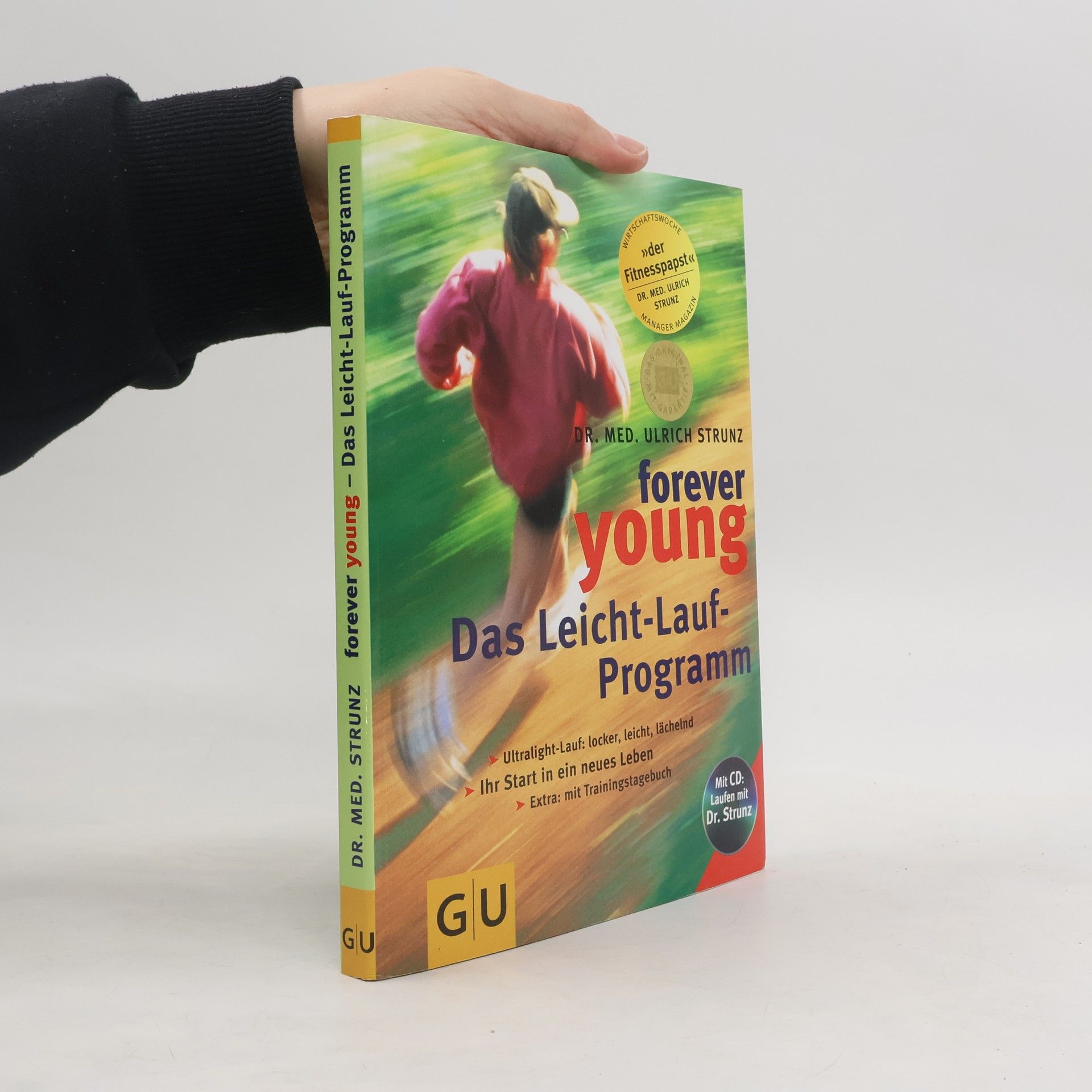 Ulrich Strunz Forever young - das Leicht-Lauf-Programm