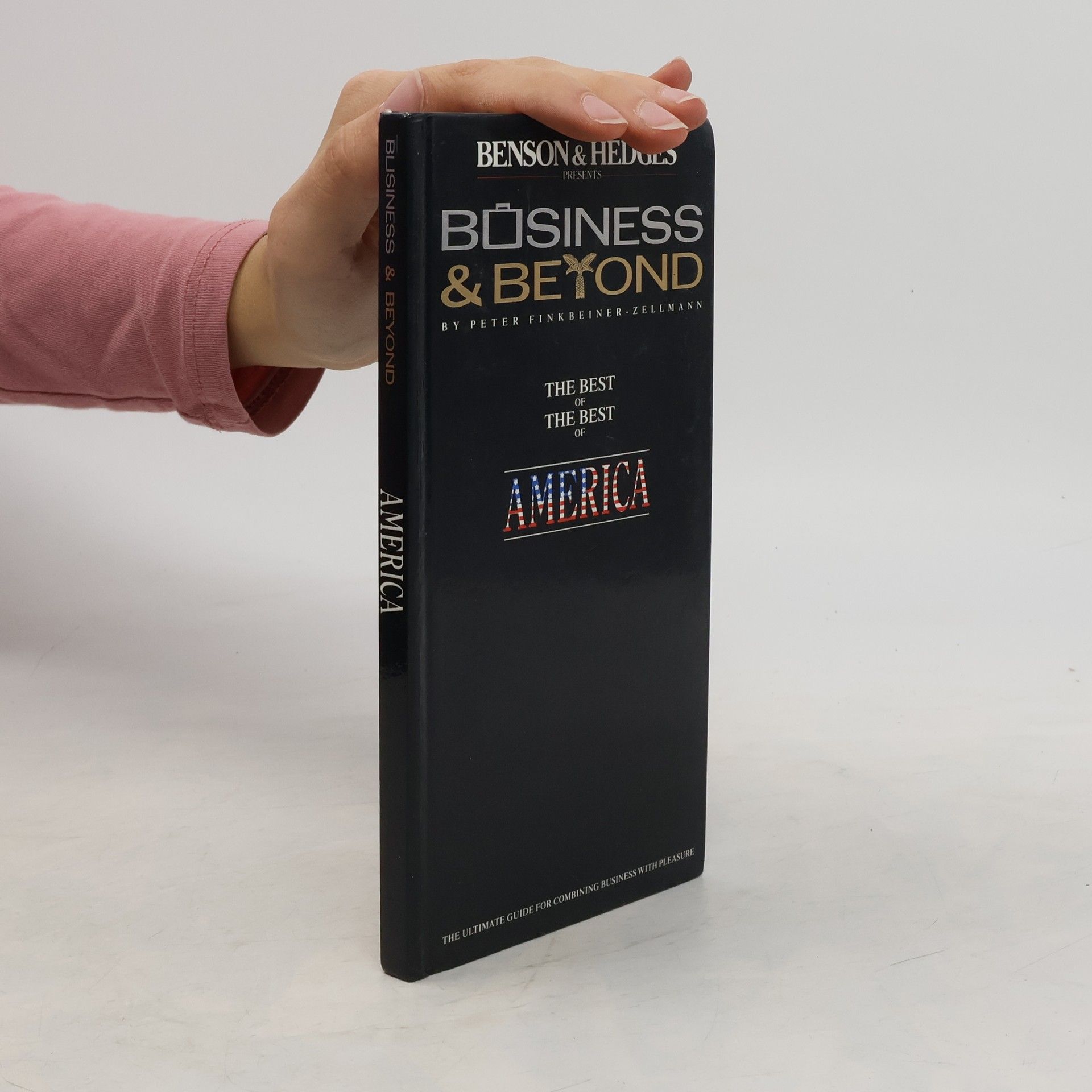 Collectif d'auteurs Business & Pleasure. The Best of The Best of America