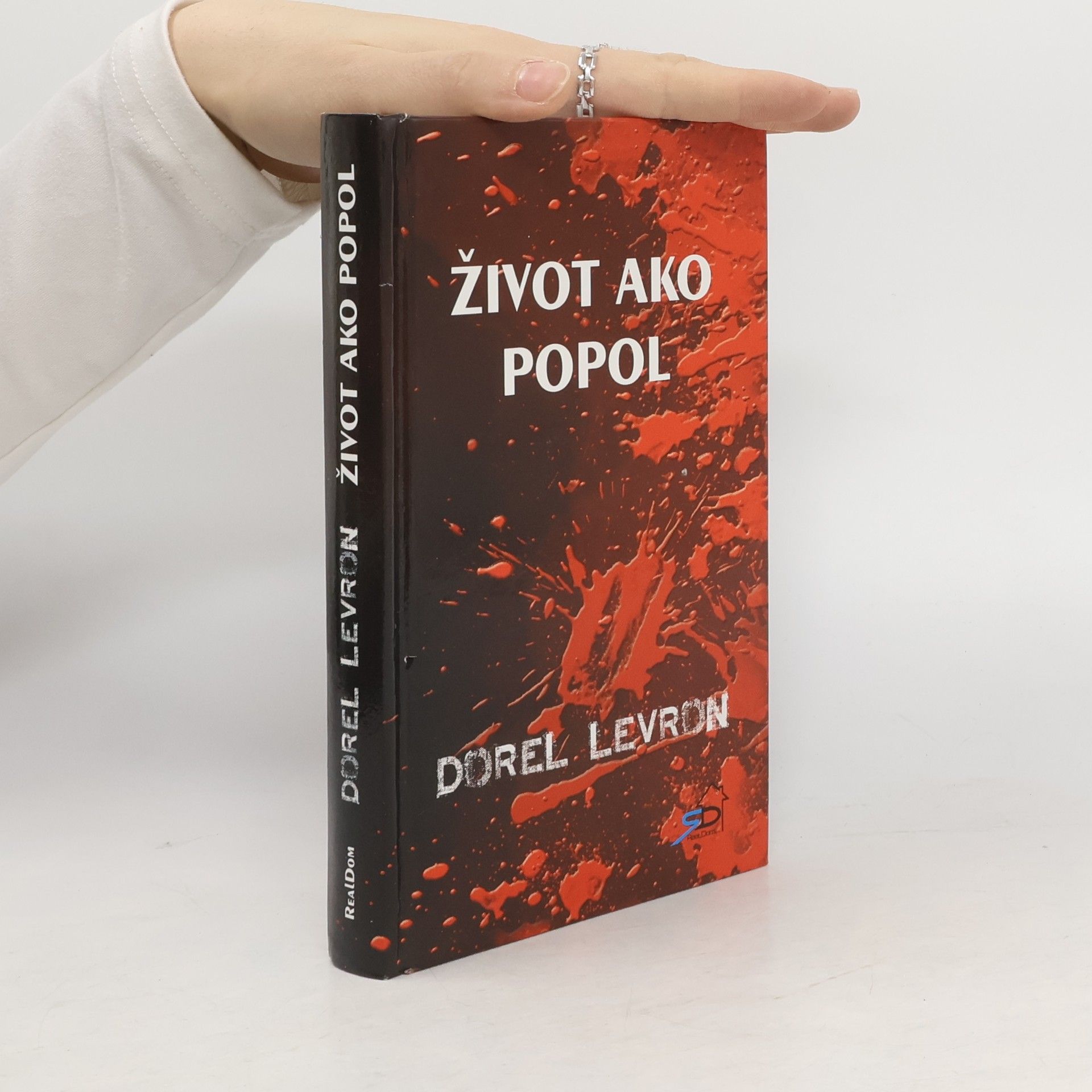 Dorel Levron Život ako popol