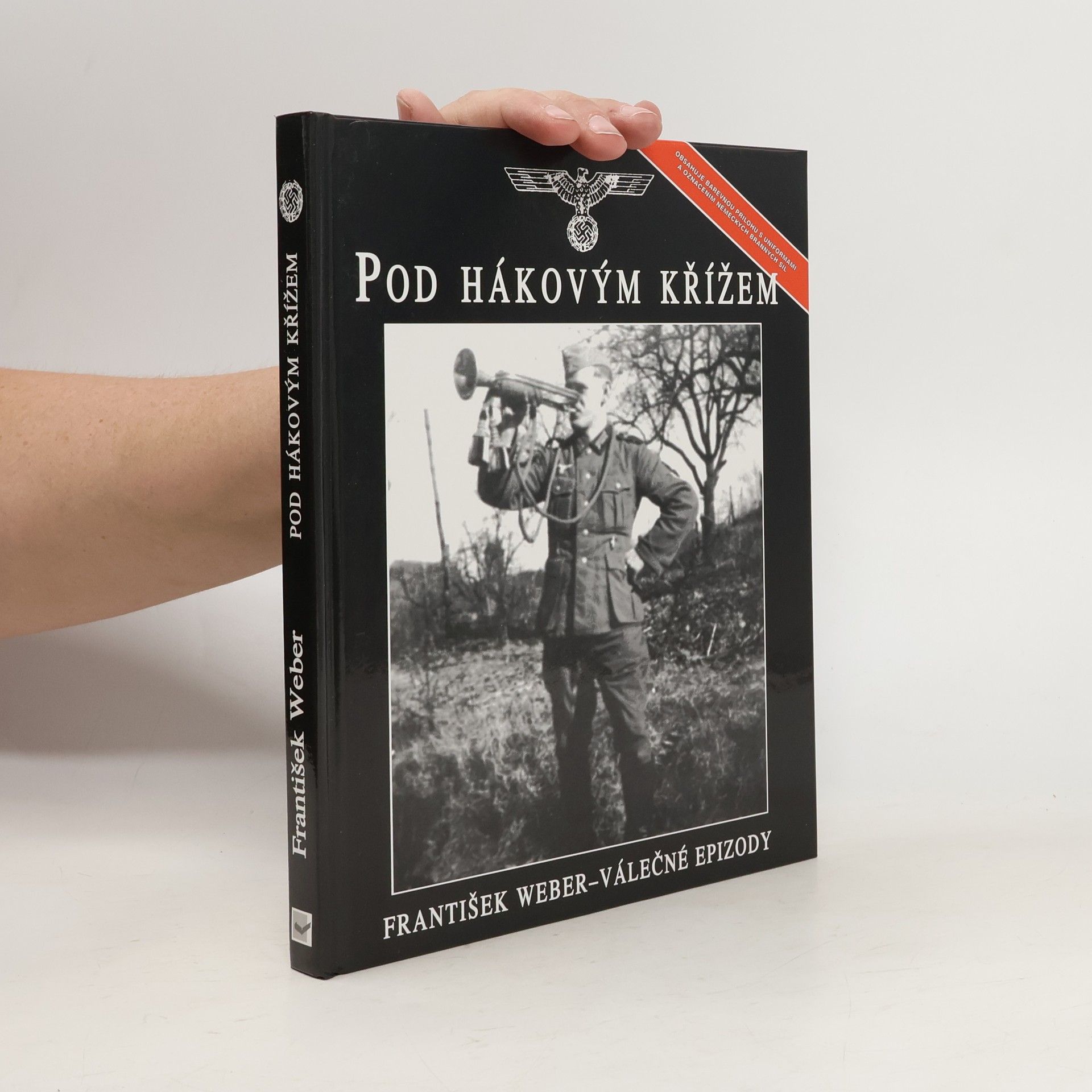 František Weber Pod hákovým křížem