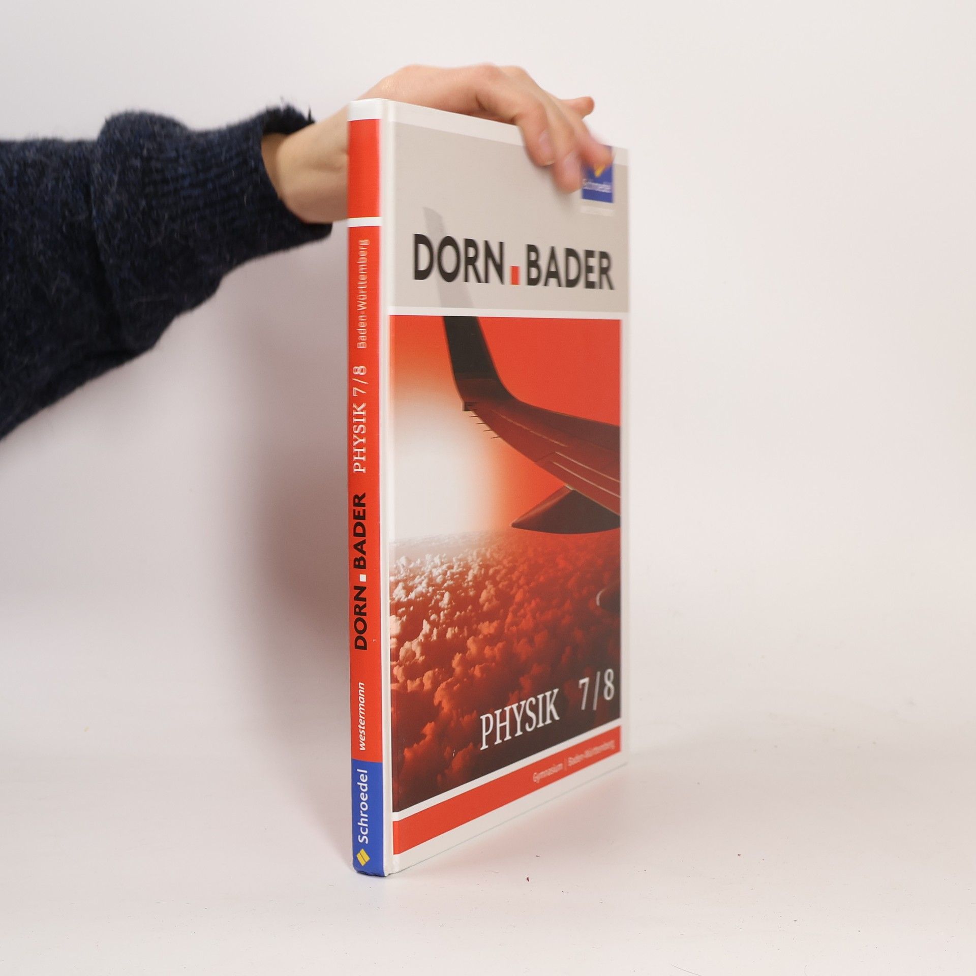 Autorenkollektiv Dorn Bader - Physik Gymnasium Baden-Württemberg