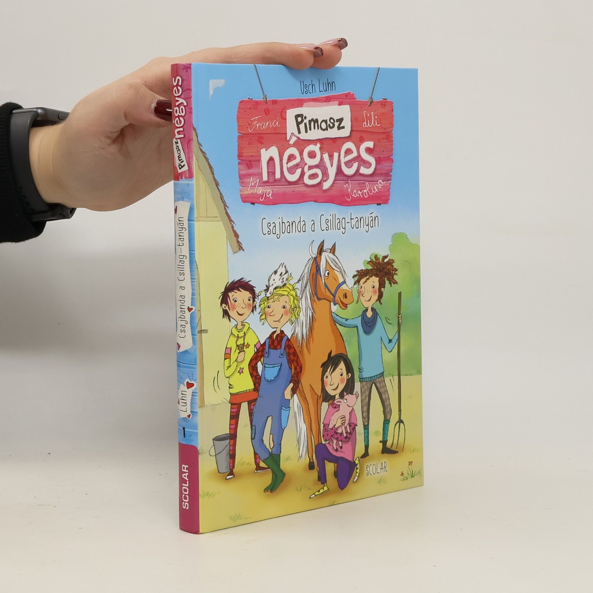 Usch Luhn Csajbanda a Csillag-tanyán