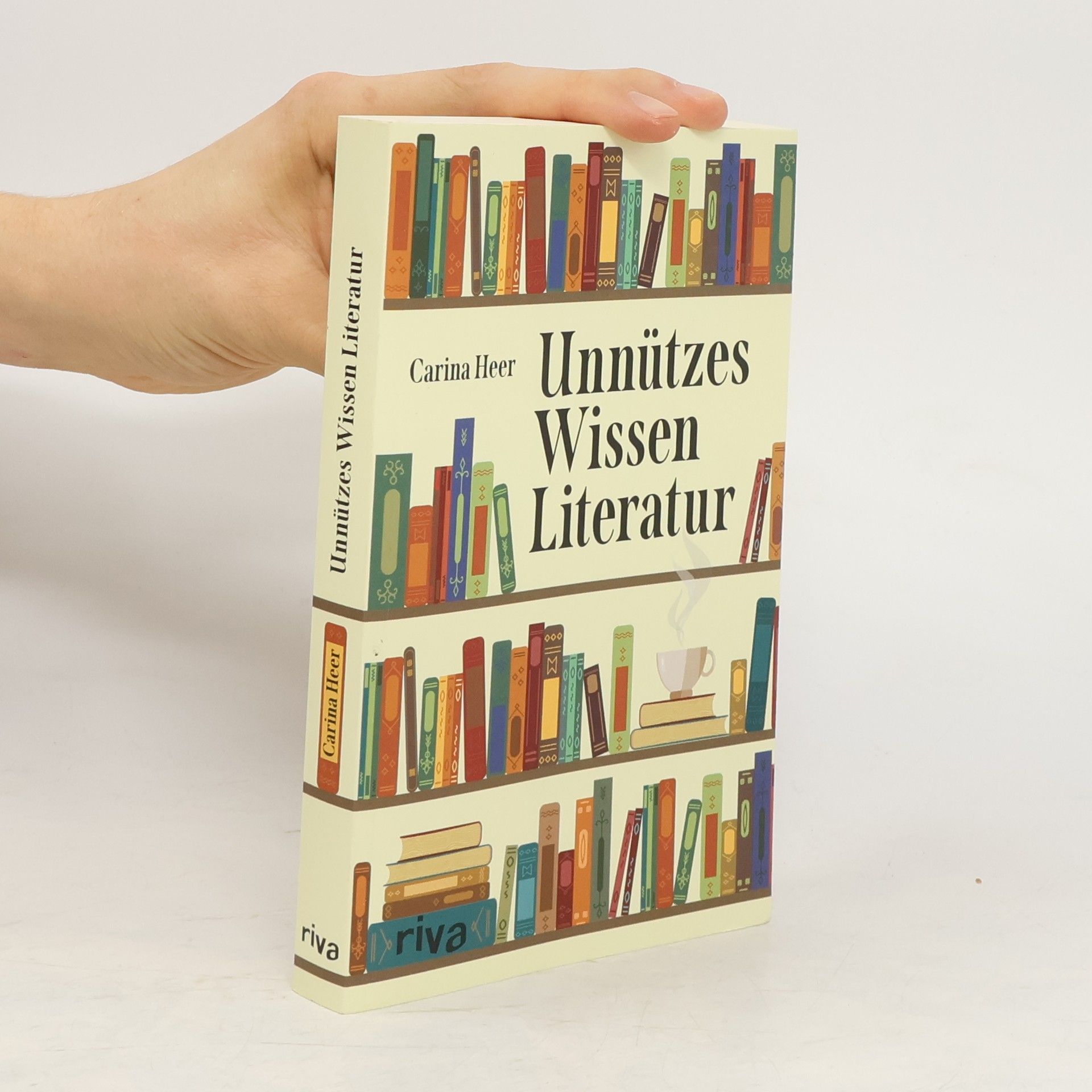 Carina Heer Unnützes Wissen Literatur