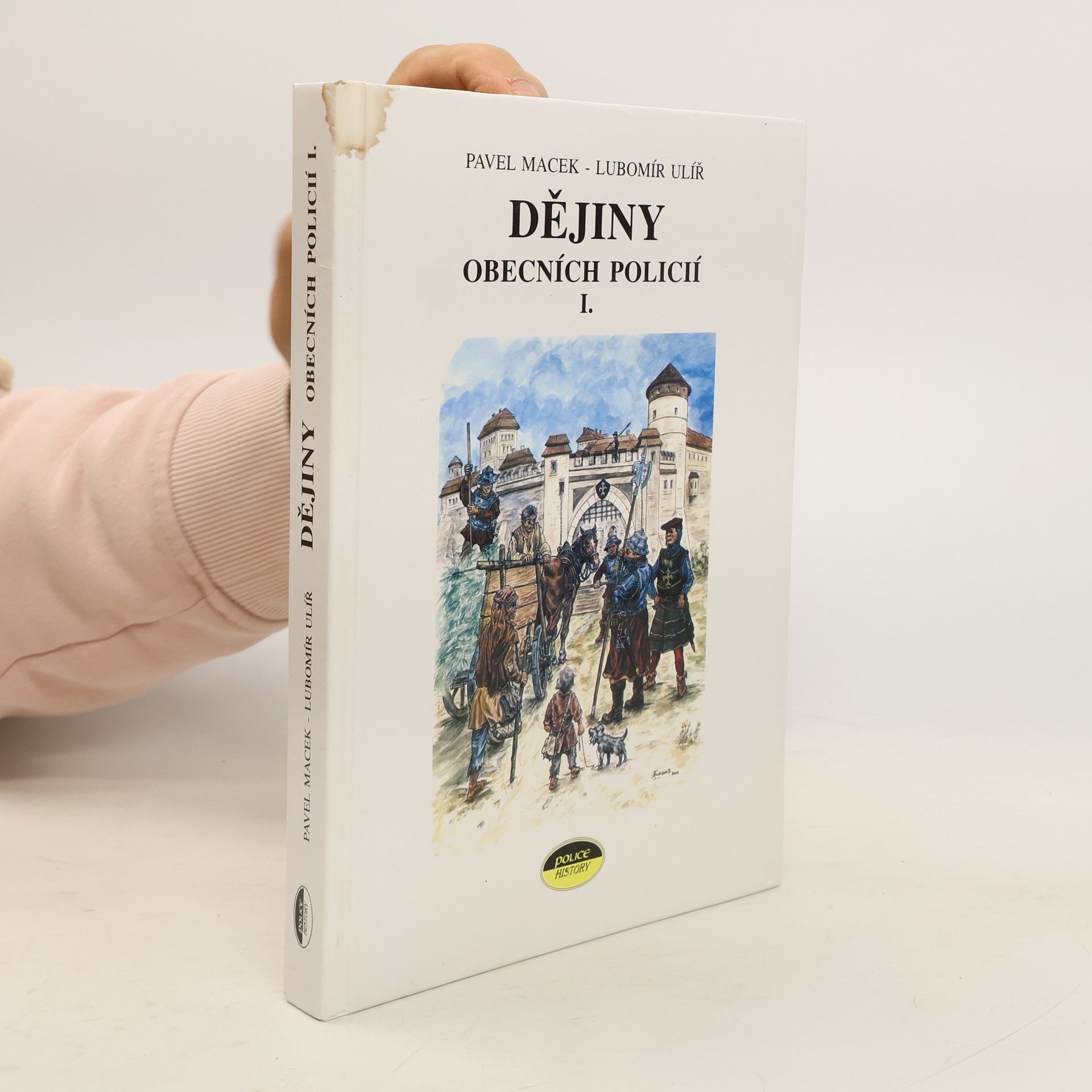 Pavel Macek Dějiny obecních policíí (jejich odraz v heraldice)