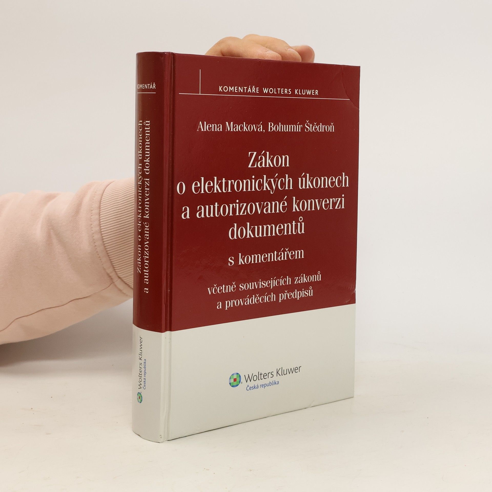 Bohumír Štědroň Zákon o elektronických úkonech a autorizované konverzi dokumentů