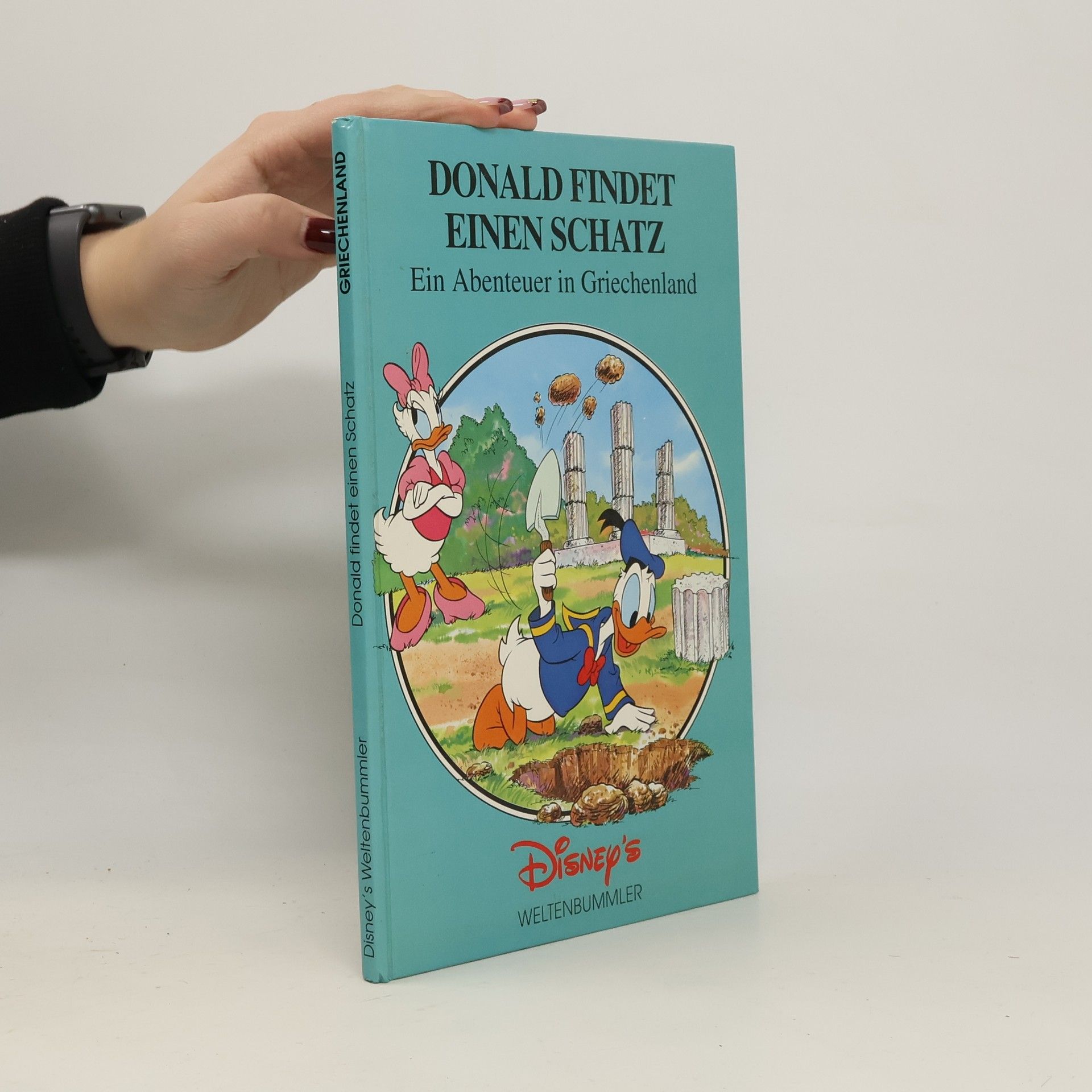 Autorenkollektiv Donald Findet einen Schatz. Ein Abenteuer in Griechenland