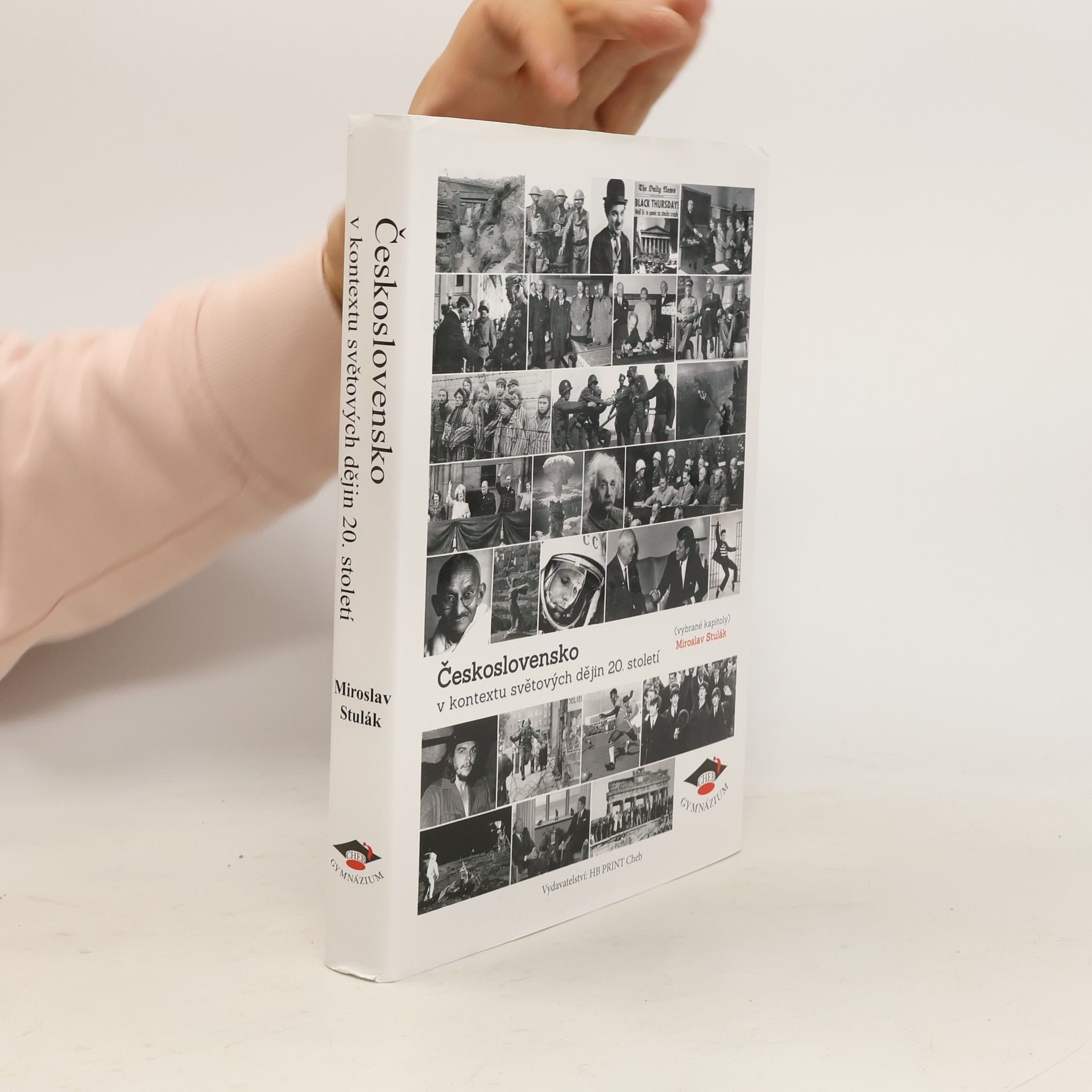 Miroslav Stulák Československo v kontextu světových dějin 20. století