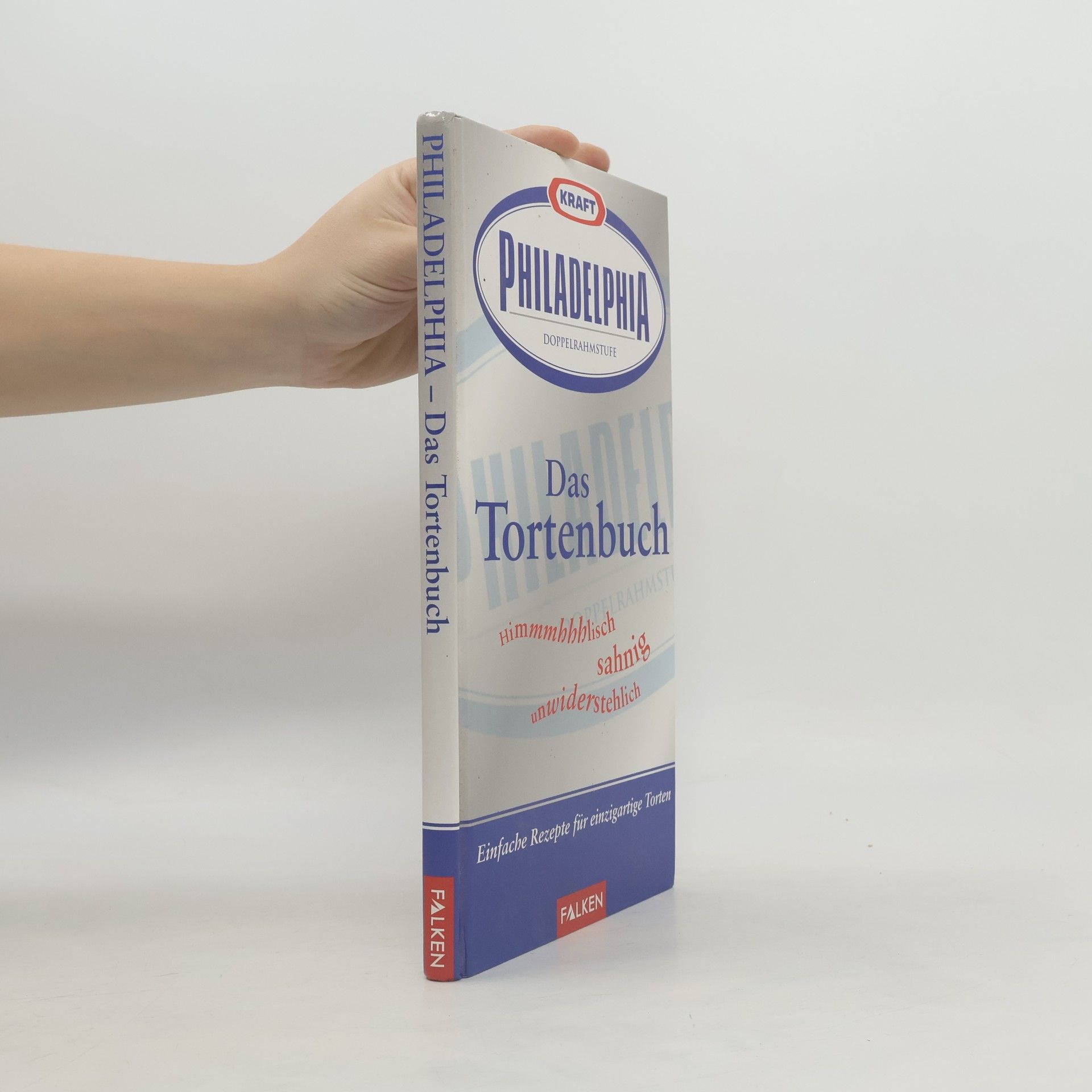 Anja Halveland Kraft-Philadelphia Doppelrahmstufe, das Tortenbuch