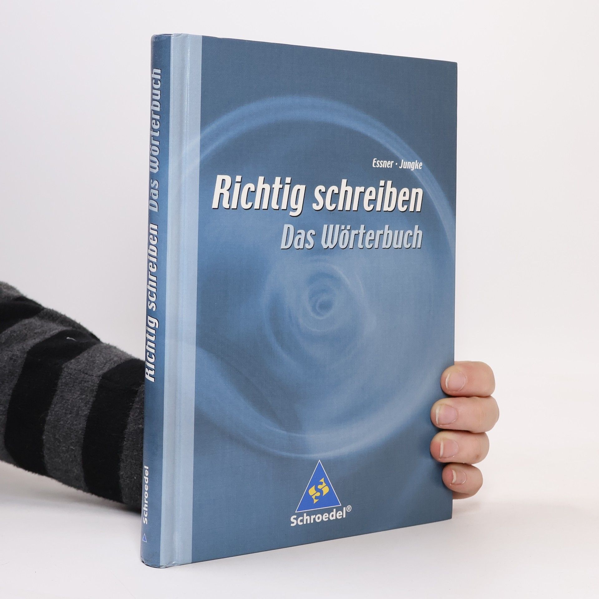 Friedrich Essner Richtig schreiben, Das Wörterbuch