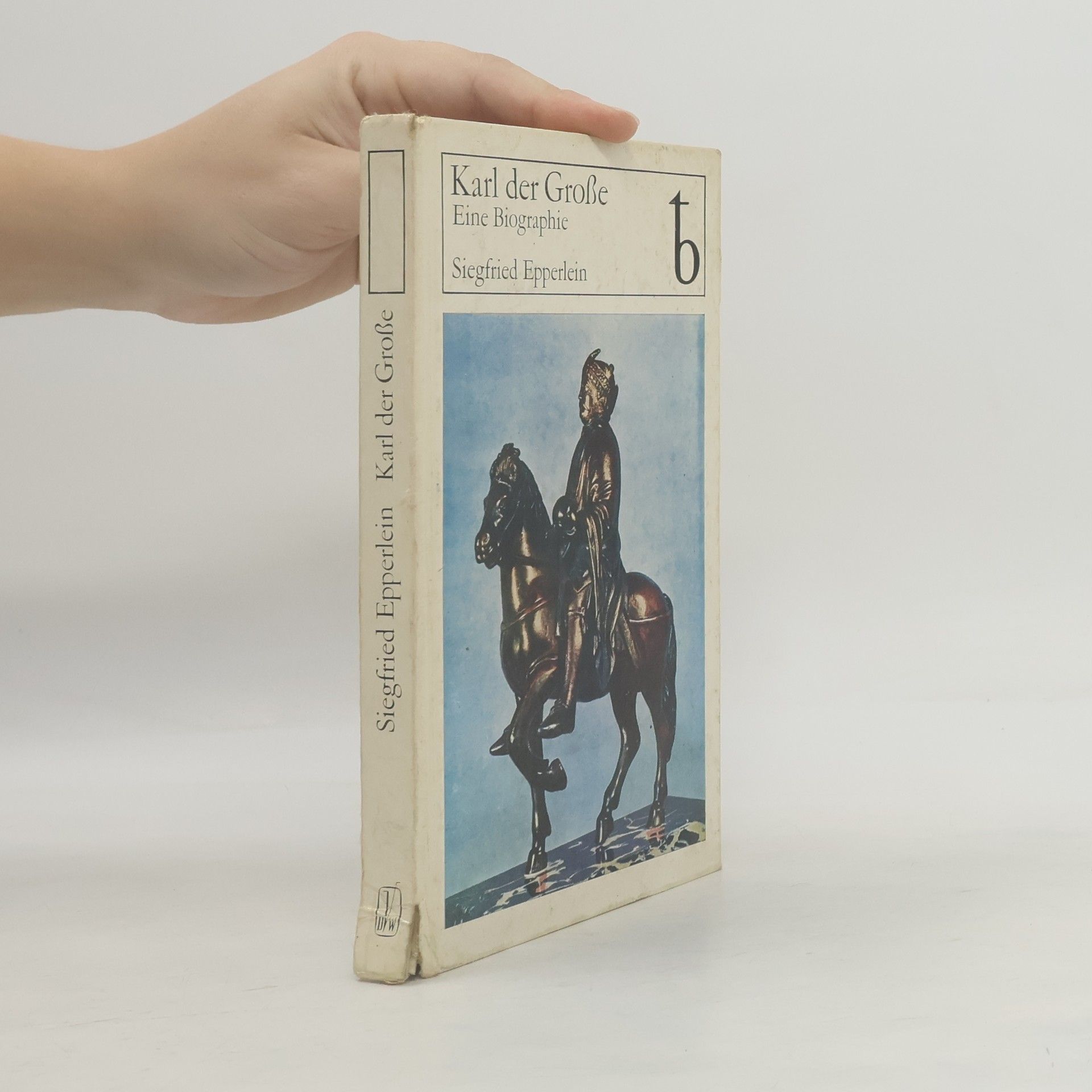 Siegfried Epperlein Karl der Große