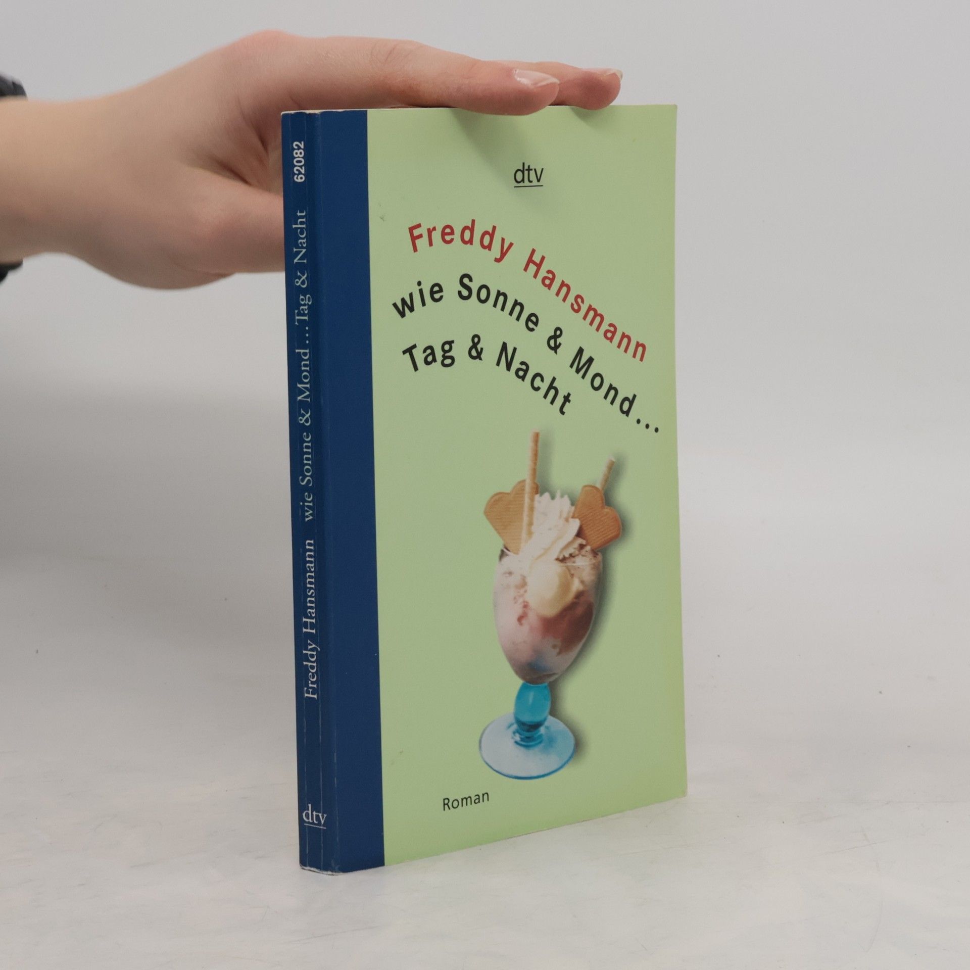 Freddy Hansmann Wie Sonne und Mond ... Tag und Nacht