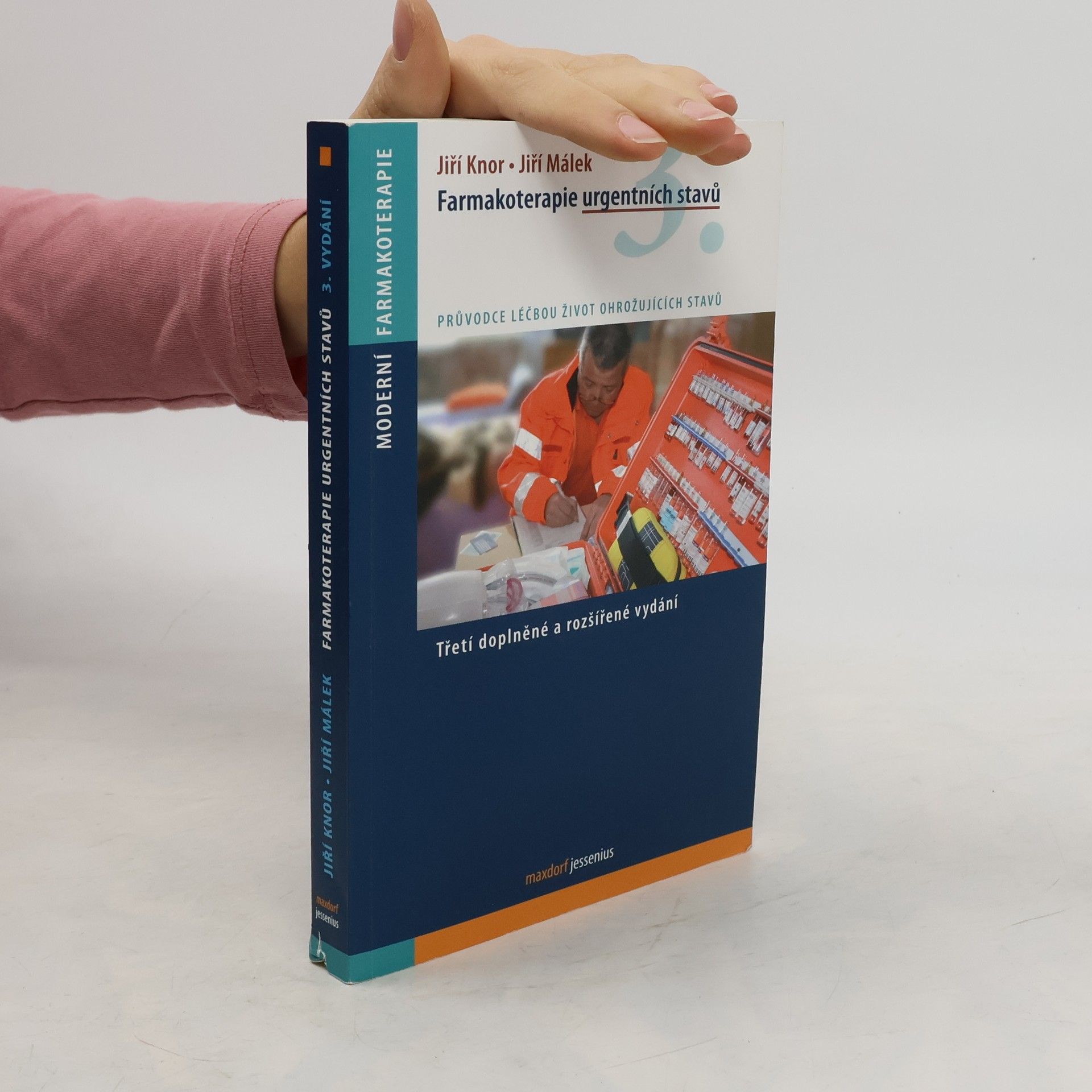 Jiří Málek Farmakoterapie urgentních stavů 3