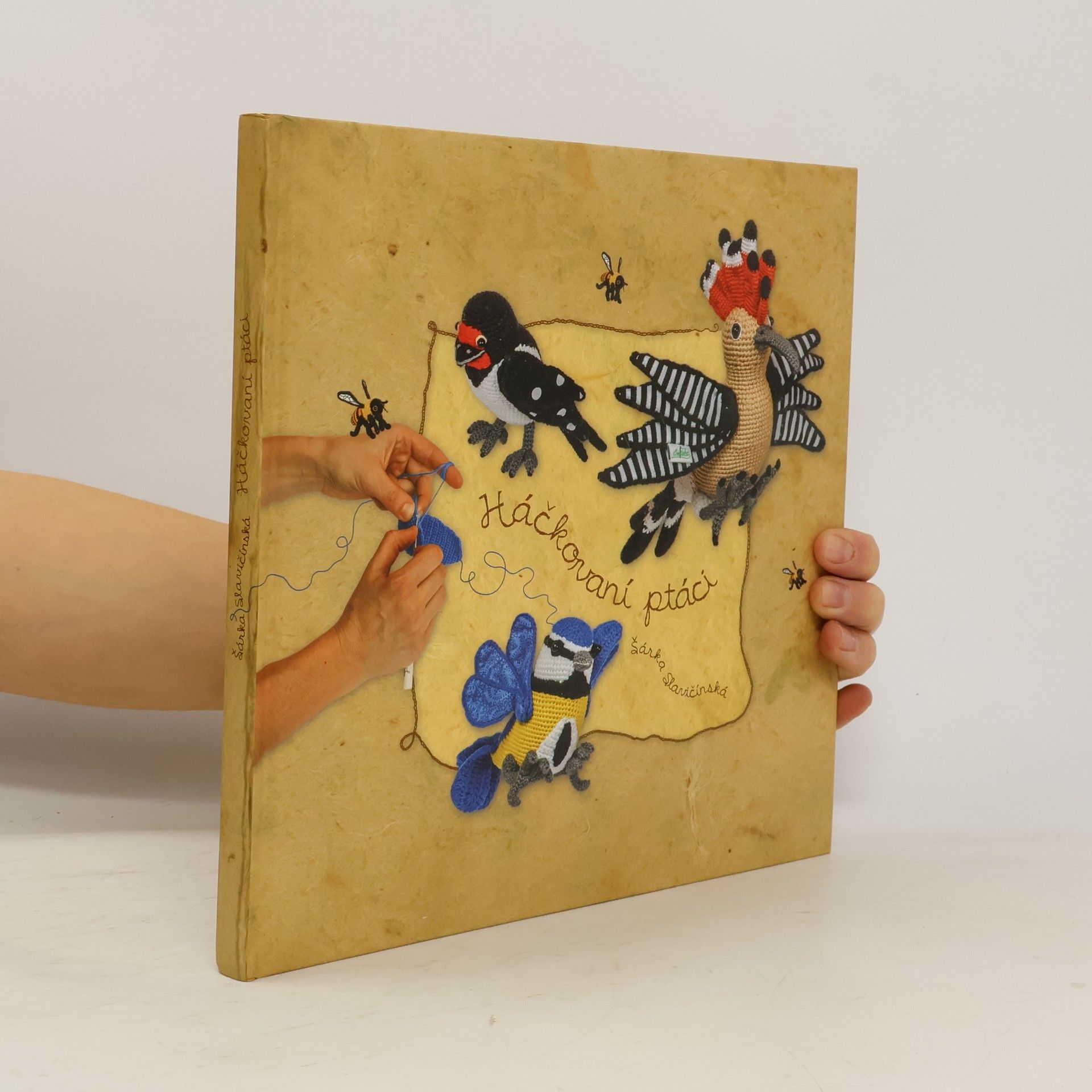Šárka Slavičínská Háčkovaní ptáci