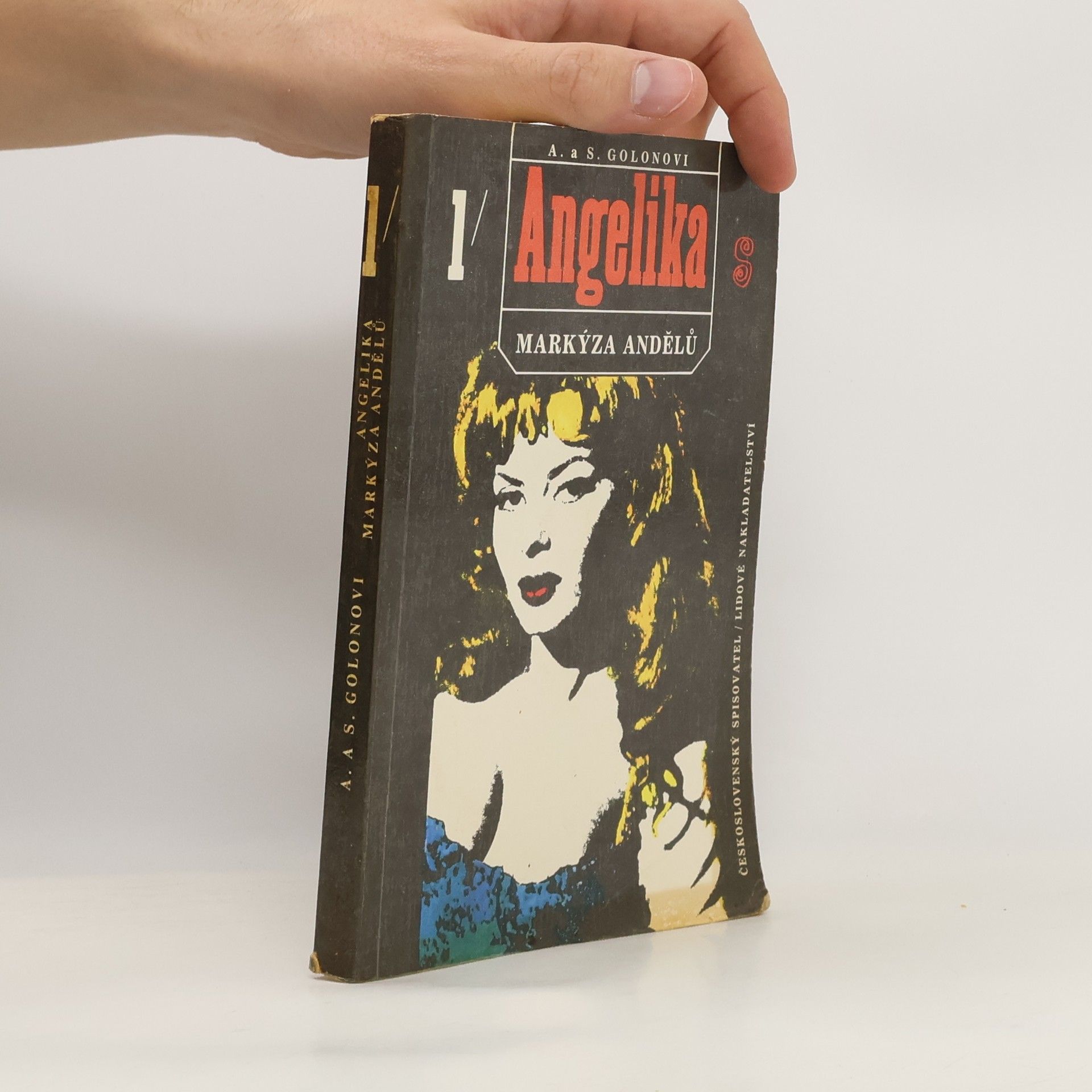 Anne Golon Angelika, markýza andělů. První díl