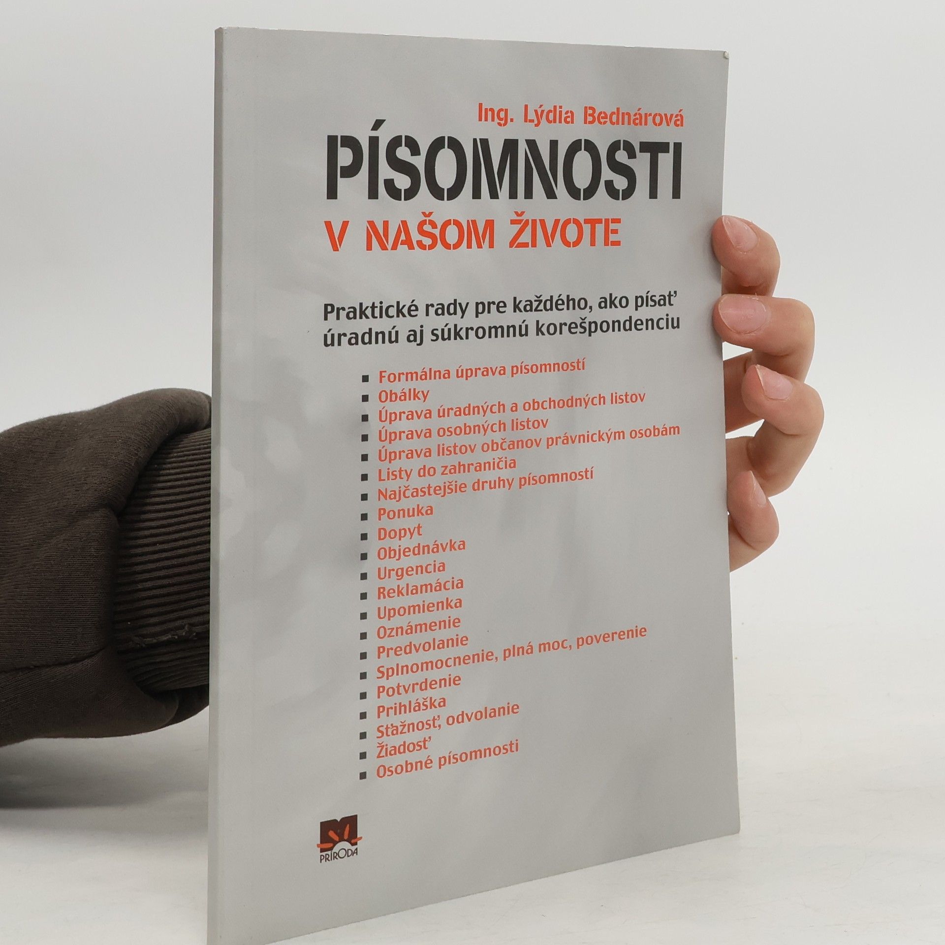 Lýdia Bednárová Písomnosti v našom živote