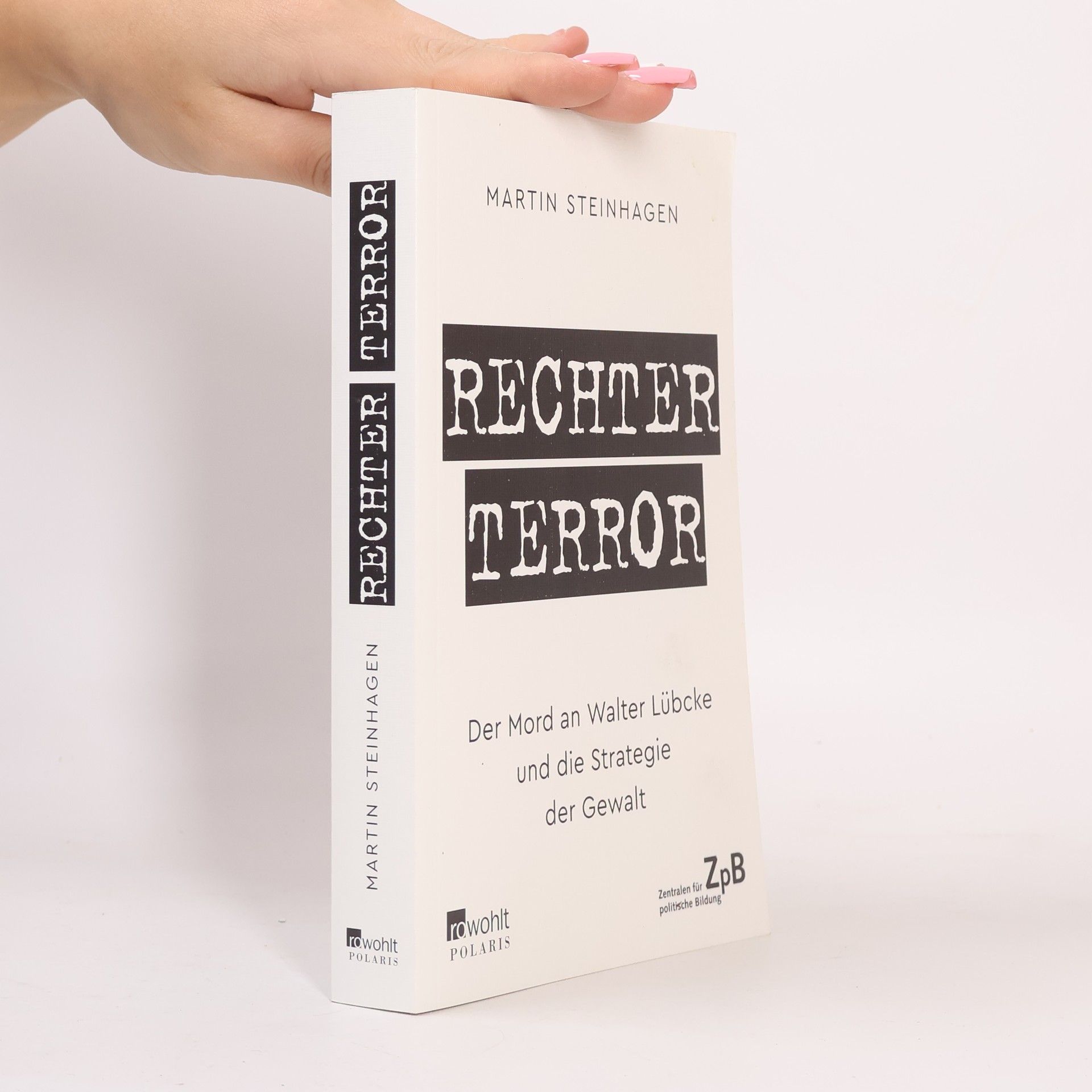 Martín Steinhagen Rechter Terror