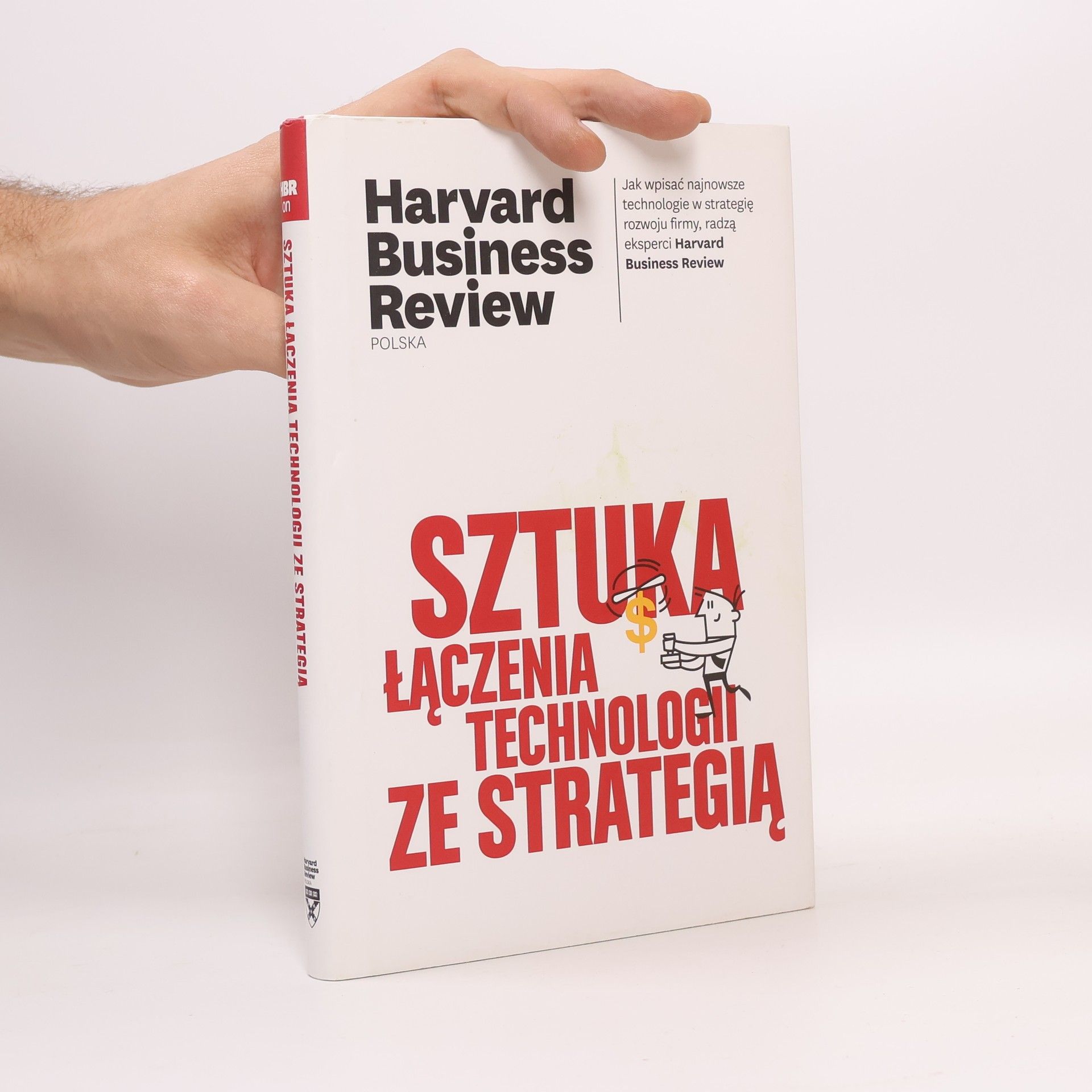Harvard Business Review Polska: Sztuka łączenia technologii ze strategią
