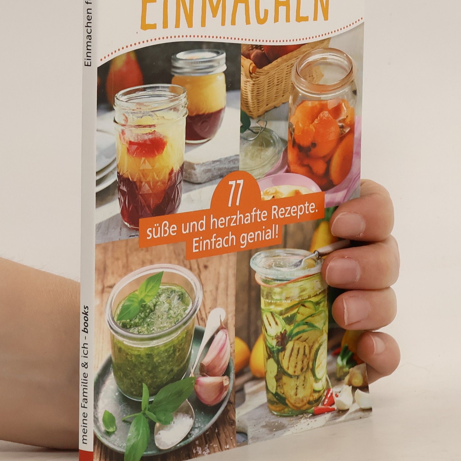 Auteurscollectief Sommer im Glas Einmachen