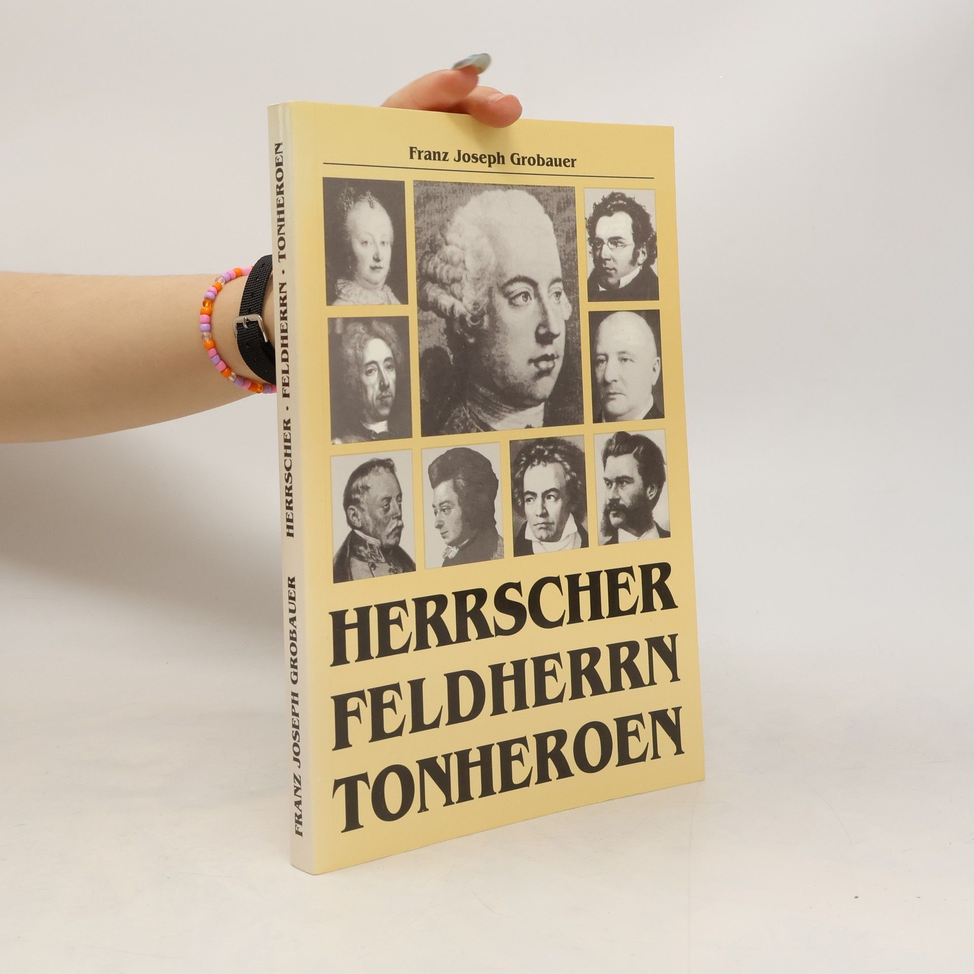 Herrscher, Feldherrn, Tonheroen