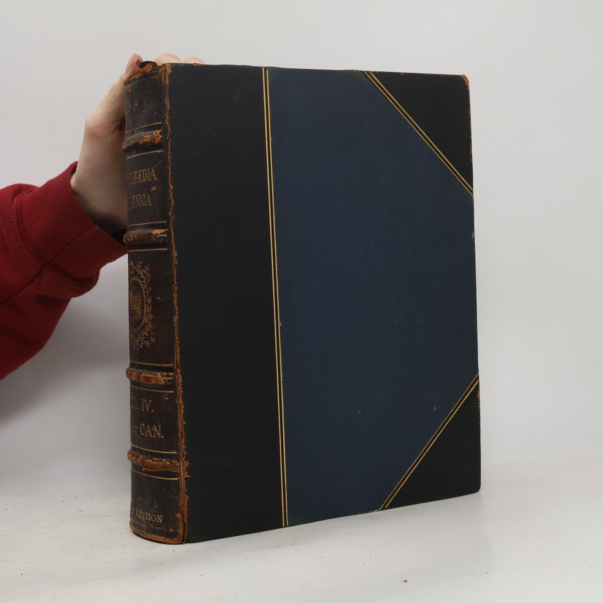 Various authors The Encyclopaedia Britannica: A Dictionary of Arts, Sciences, and General Literature; Volume IV.