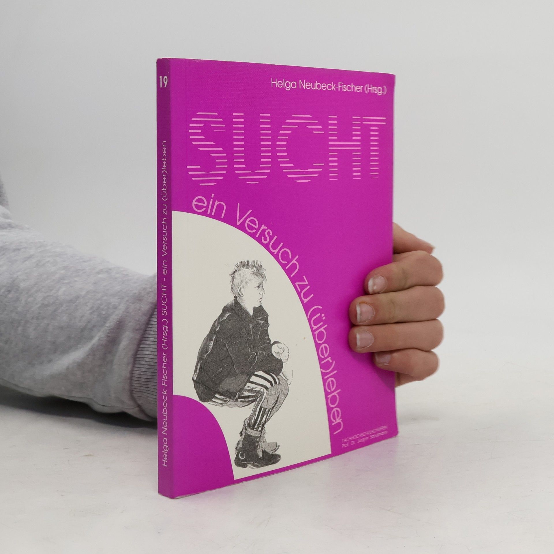 Helga Neubeck-Fischer Sucht