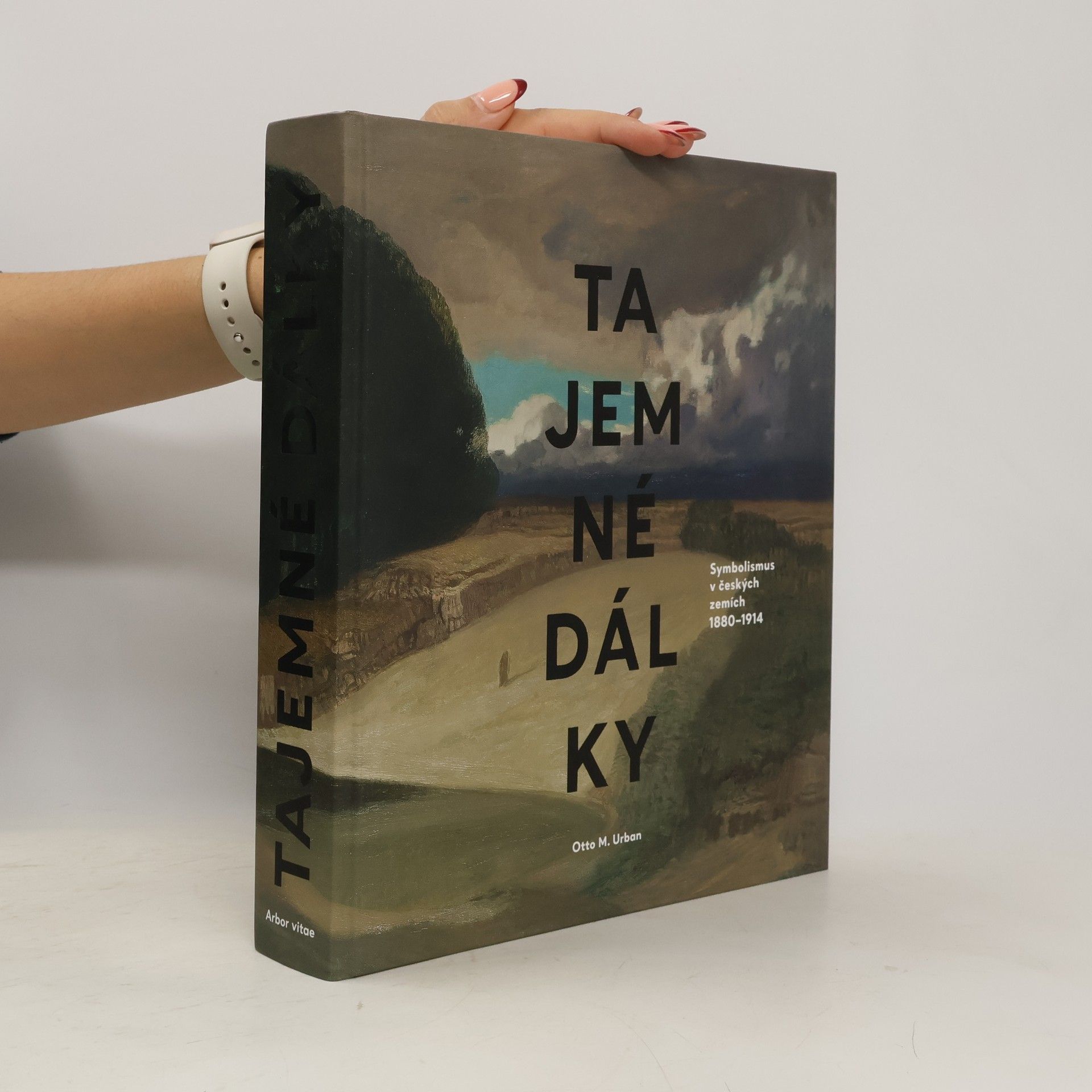 Otto M. Urban Tajemné dálky: Symbolismus v českých zemích 1880–1914