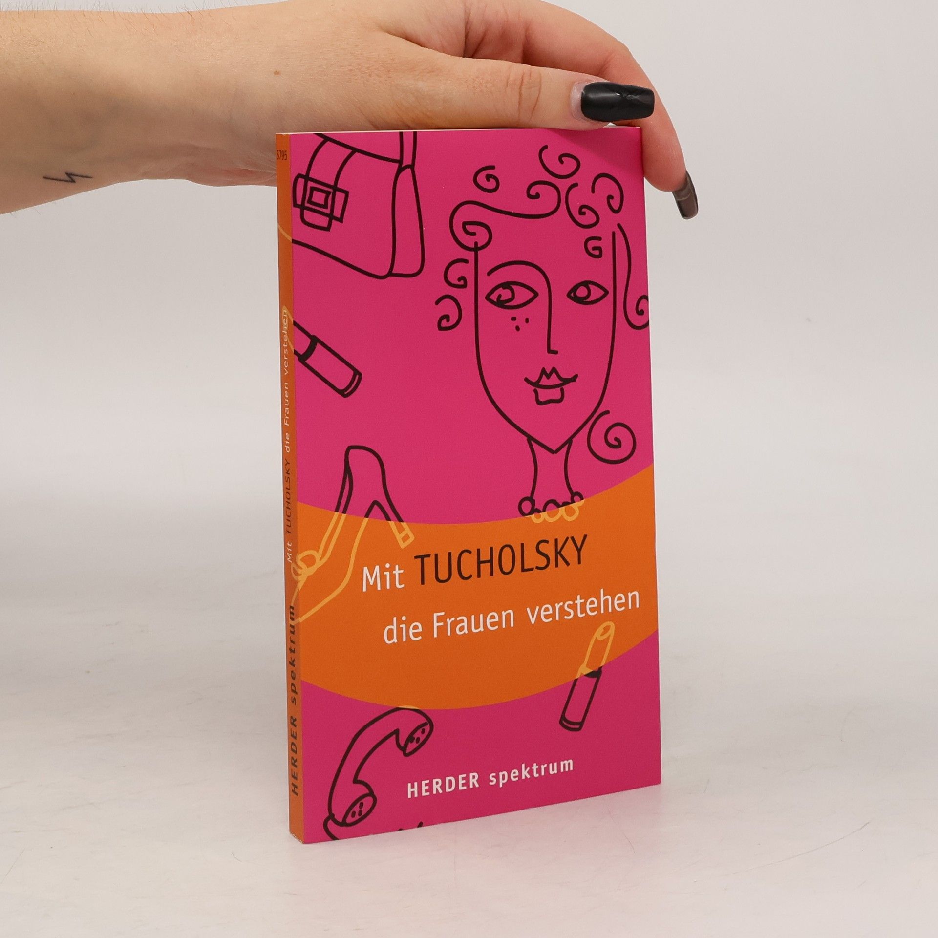 Kurt Tucholsky Mit Tucholsky die Frauen verstehen