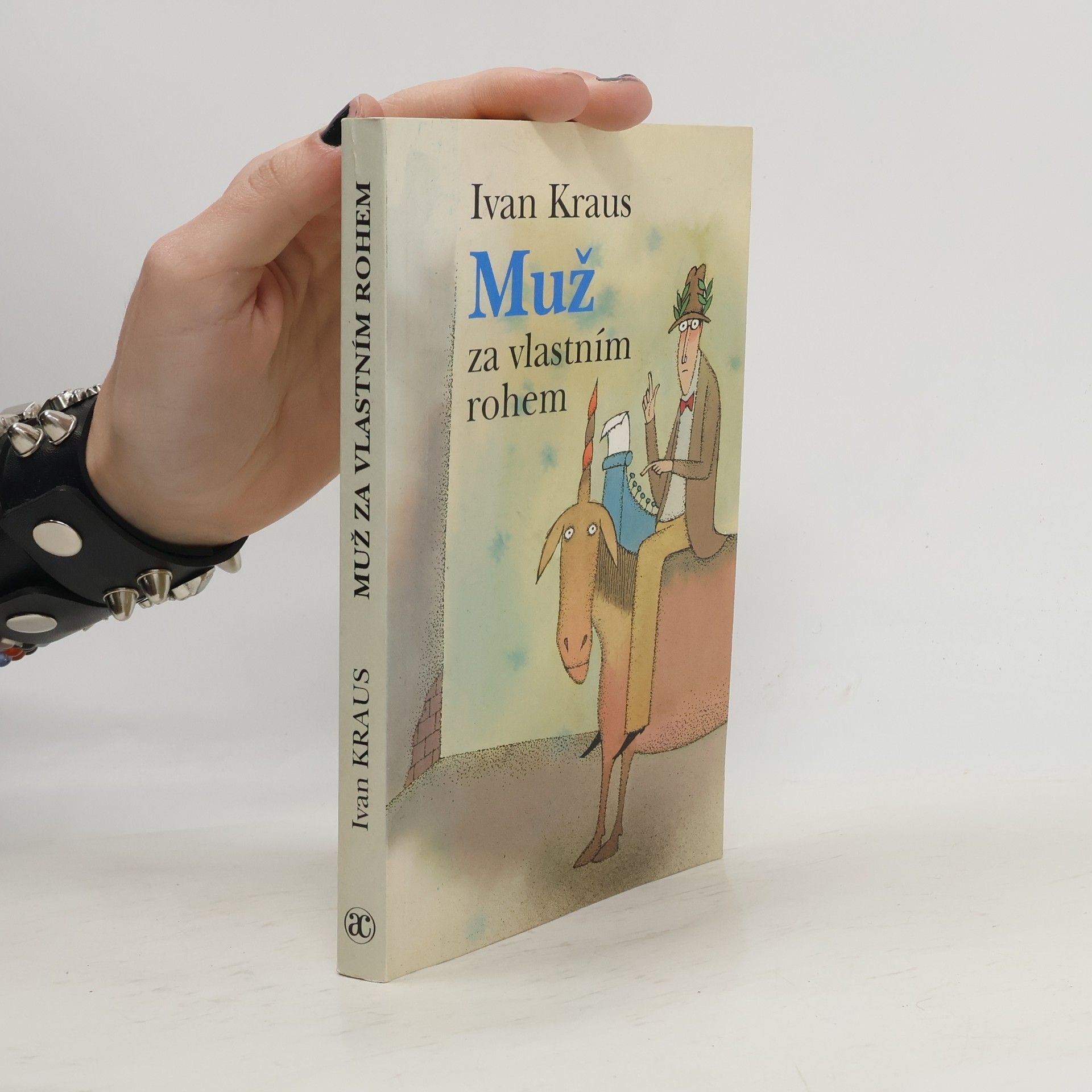 Ivan Kraus Muž za vlastním rohem