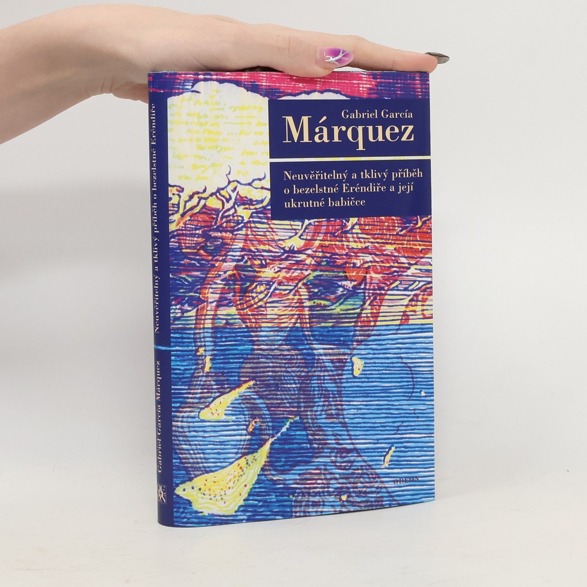 Gabriel García Márquez Neuvěřitelný a tklivý příběh o bezelstné Eréndiře a její ukrutné babičce