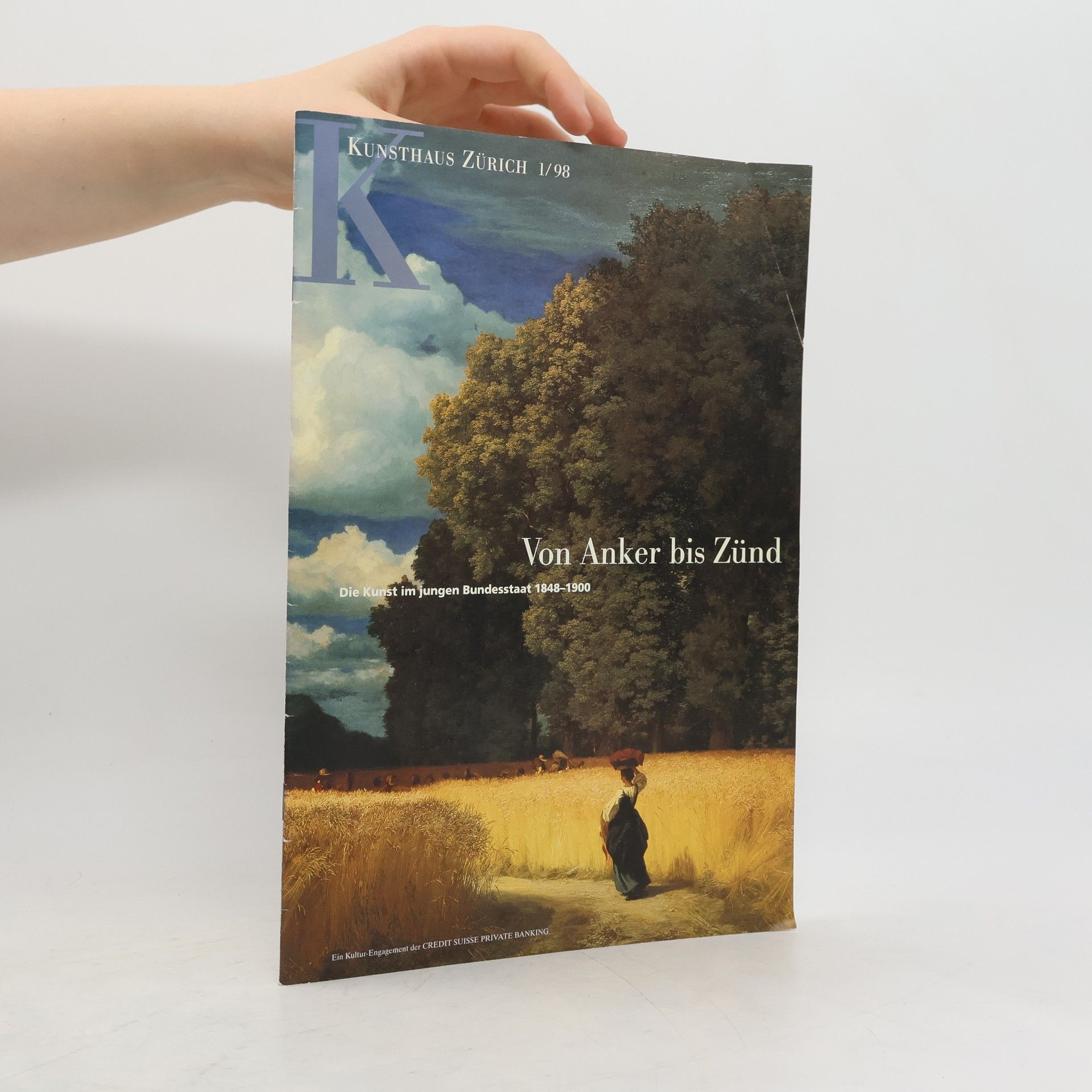 Various authors Kunsthaus Zürich 1/98. Von Anker bis Zünd
